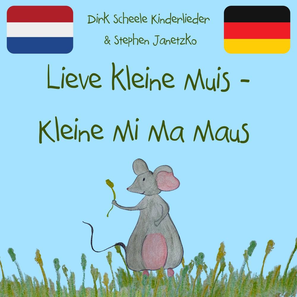 Постер альбома Lieve kleine muis - Kleine Mi Ma Maus