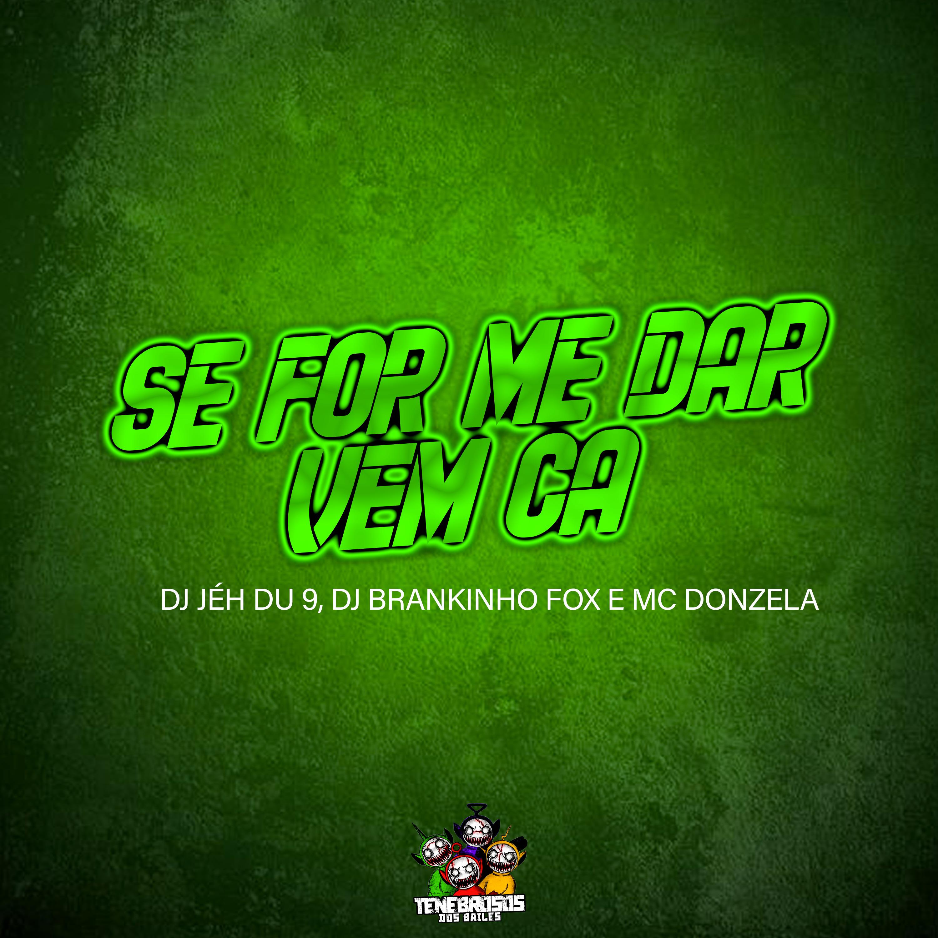 Постер альбома Se For Me Dar, Vem Ca