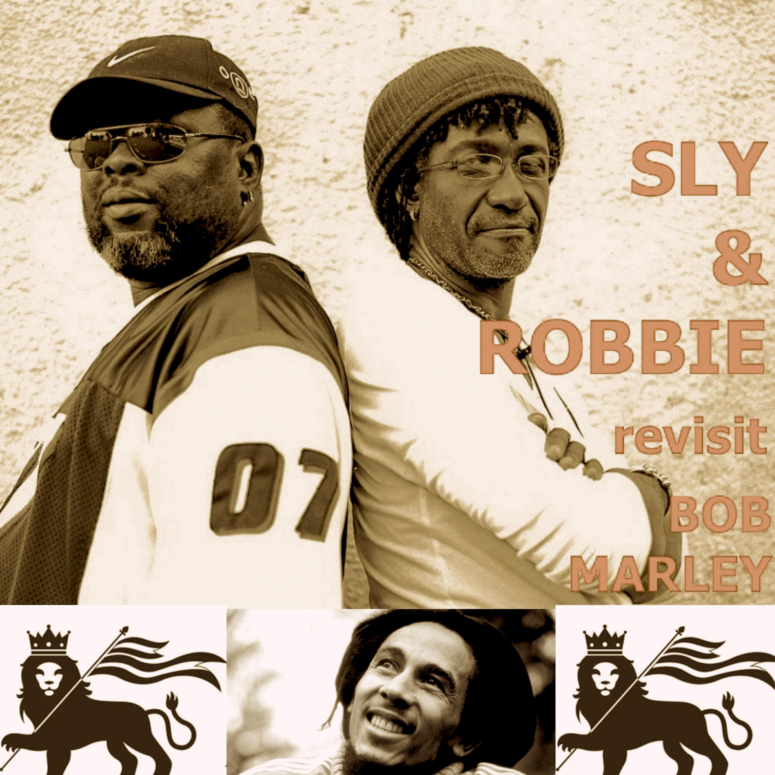 Постер альбома Sly & Robbie Revisit Bob Marley