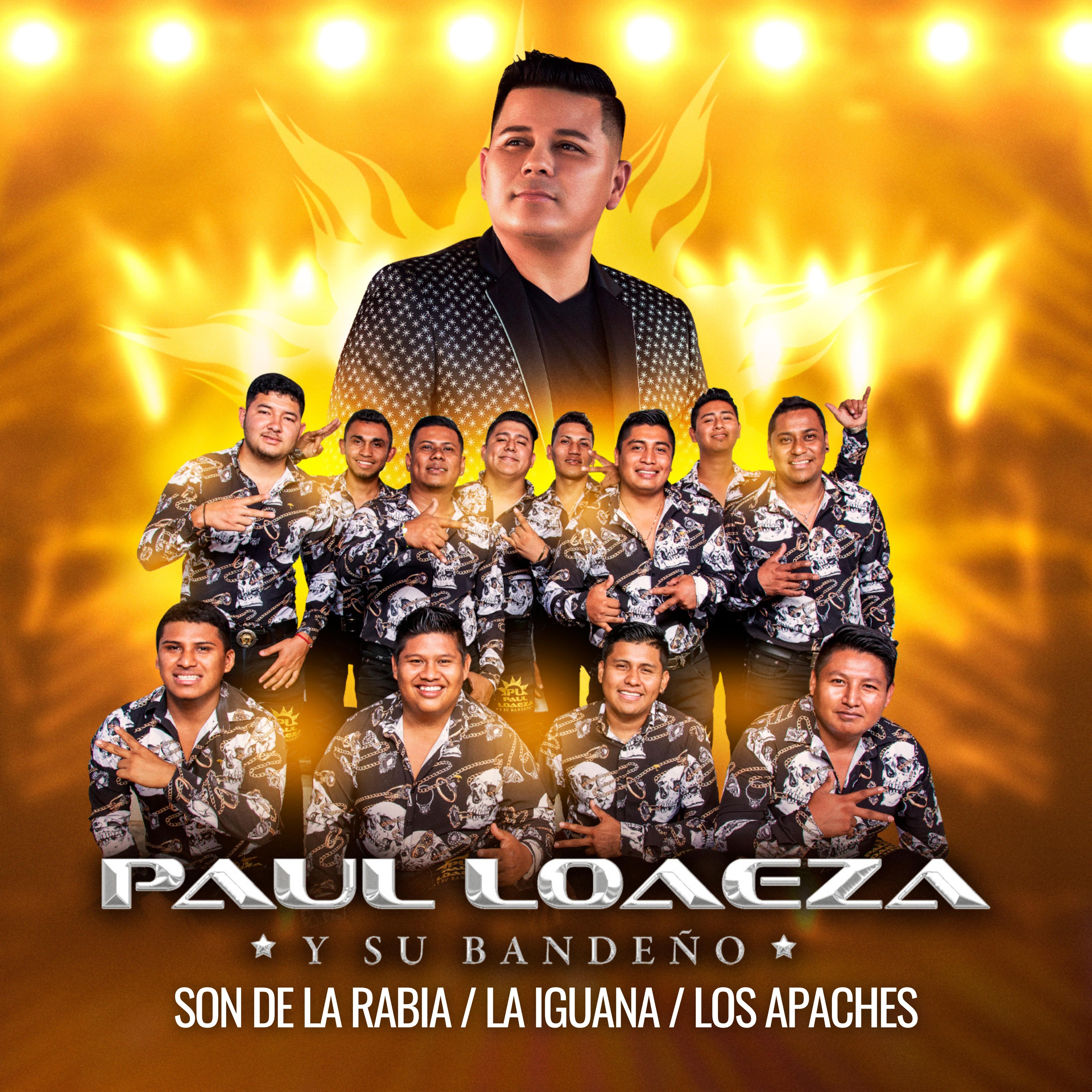 Постер альбома Son de la Rabia / La Iguana / Los Apaches
