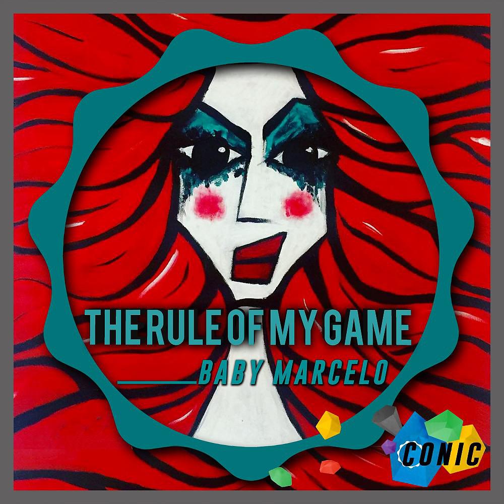 Постер альбома The Rule of My Game