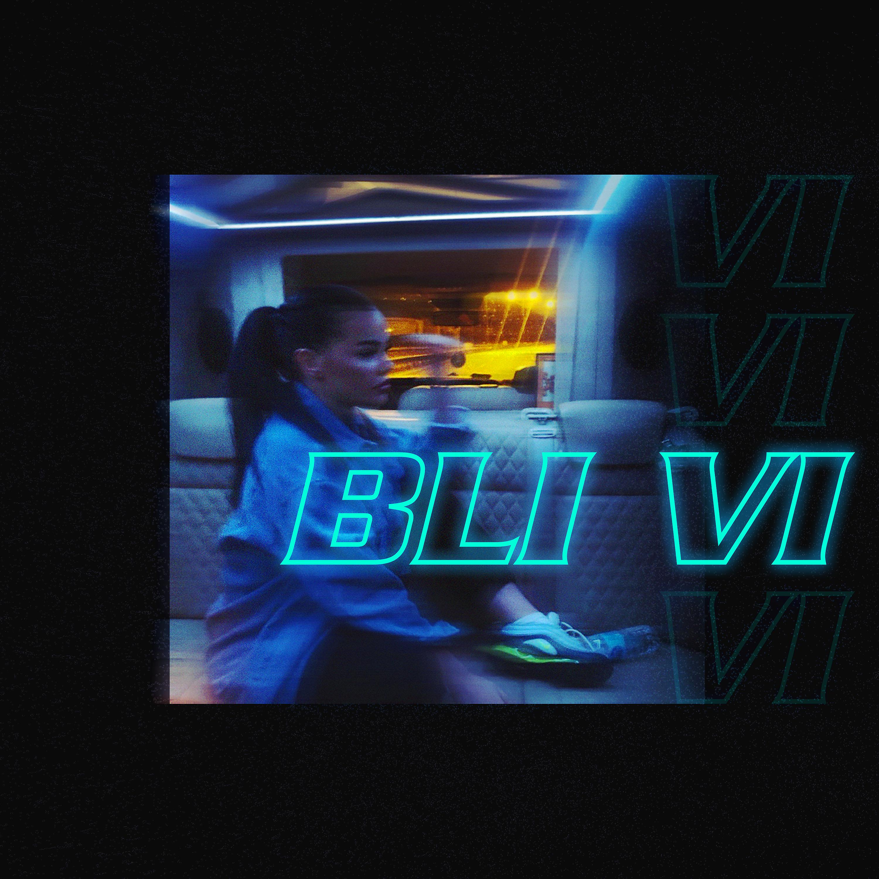 Постер альбома BLI VI