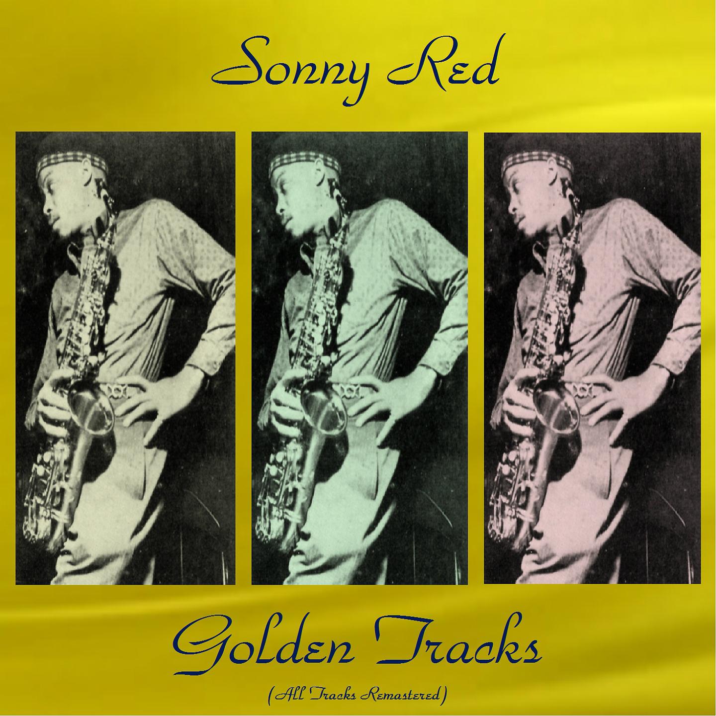 Постер альбома Sonny Red Golden Tracks