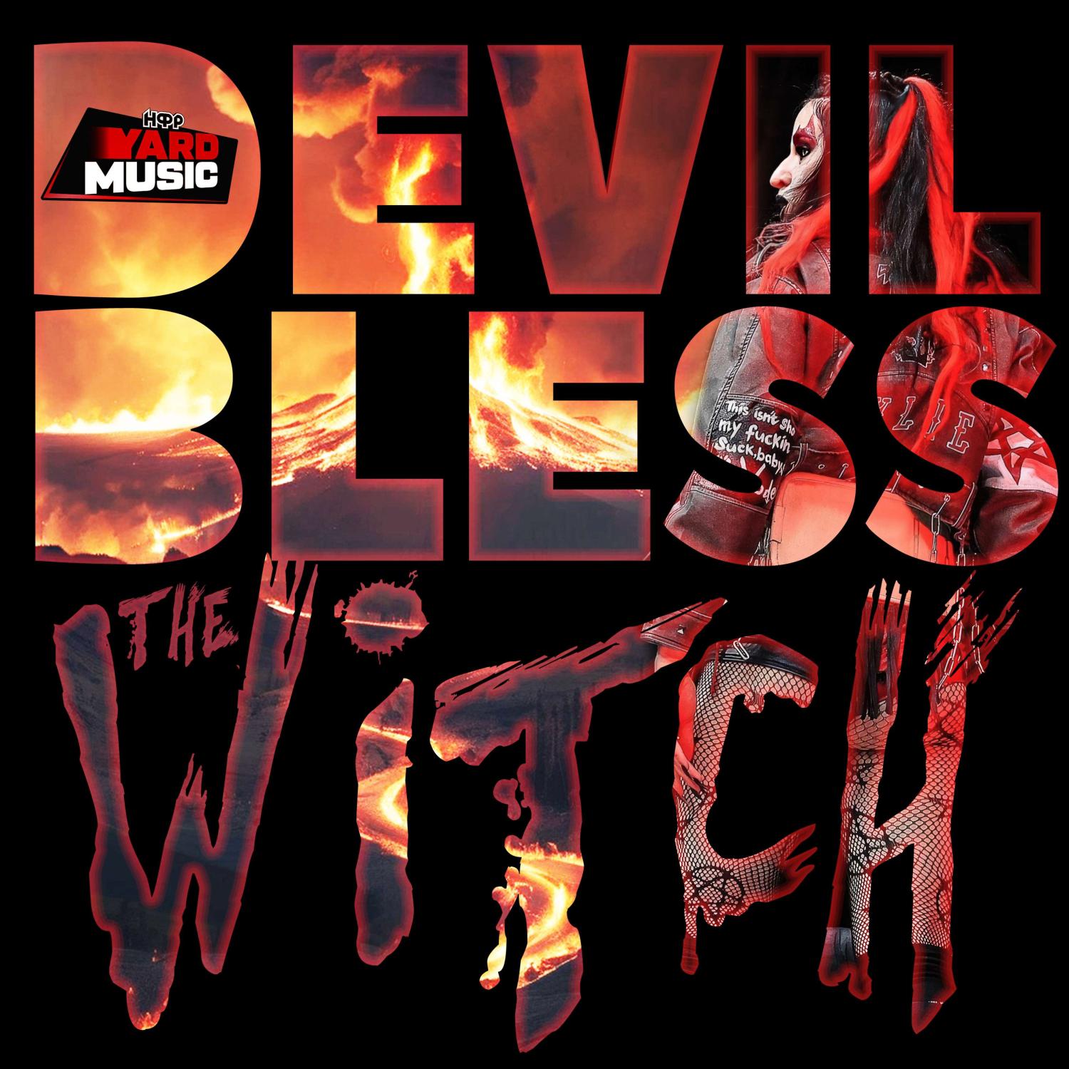 Постер альбома Devil Bless The Witch