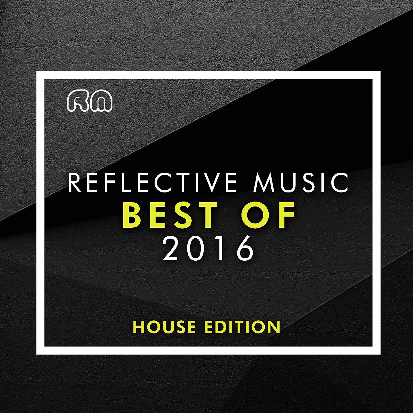 Постер альбома Best of 2016 - House Edition