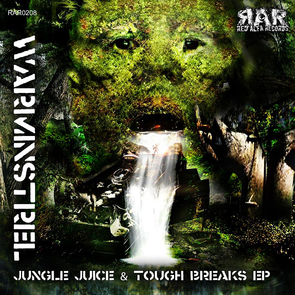 Постер альбома Jungle Juice & Tough Breaks EP