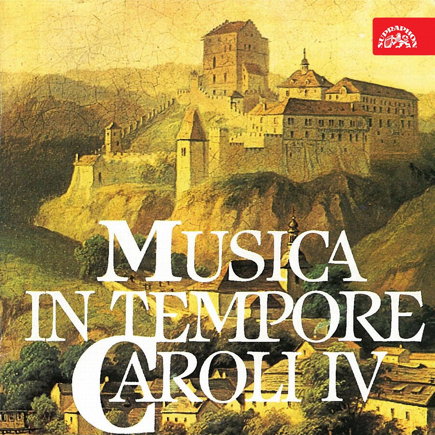 Постер альбома Musica in Bohemia in Tempore Caroli IV