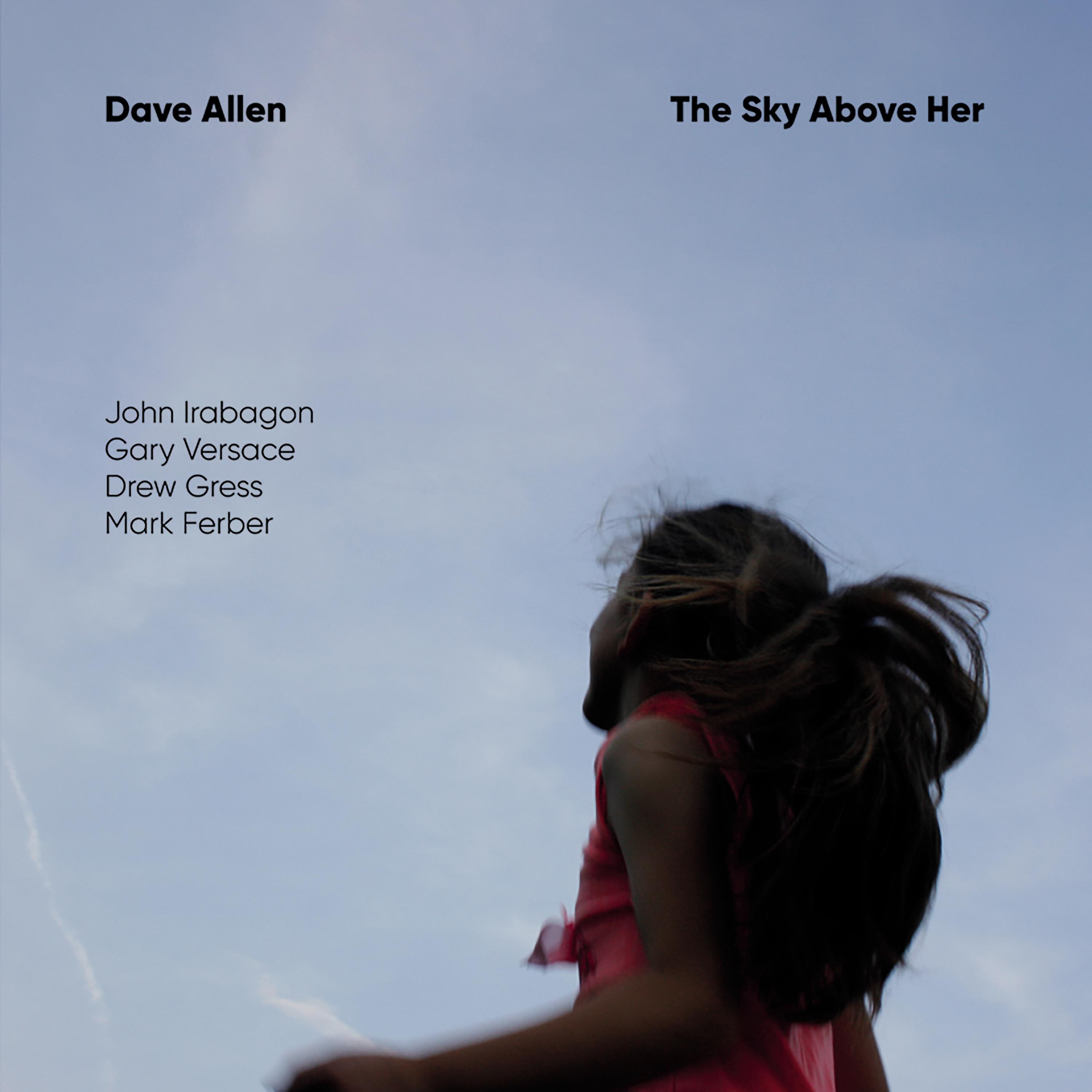 Постер альбома The Sky Above Her