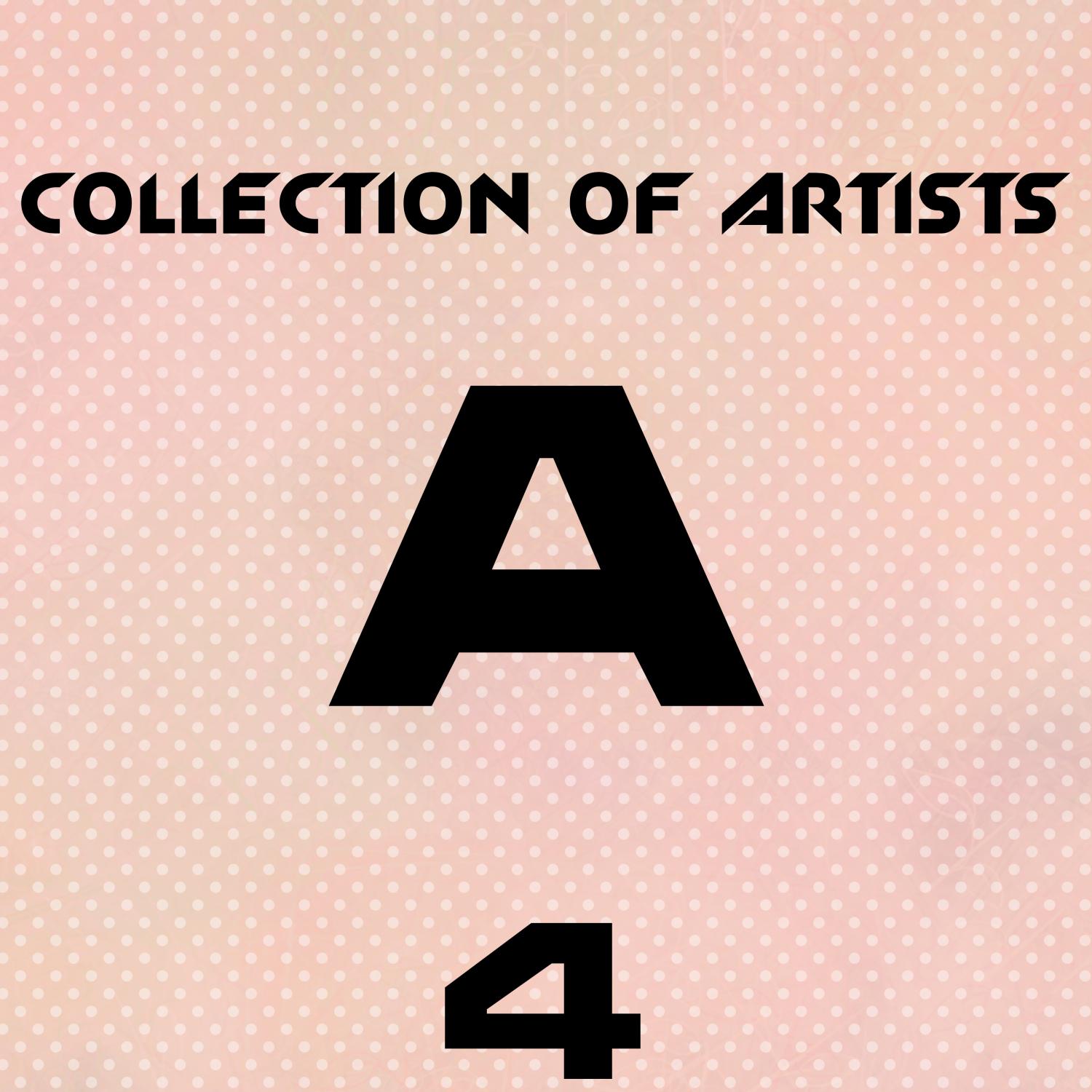 Постер альбома Collection of Artists A, Vol. 4