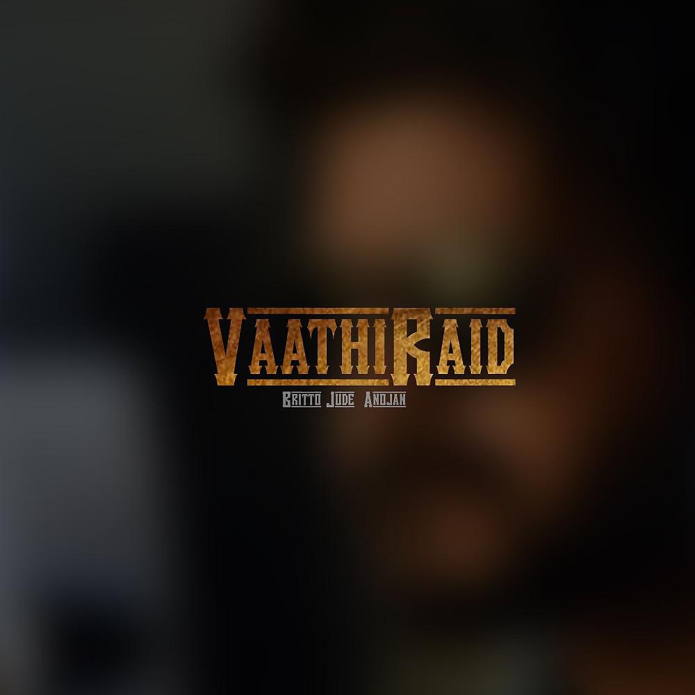 Постер альбома Vaathi Raid