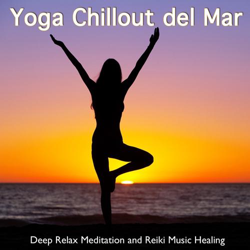 Постер альбома Yoga Chillout del Mar
