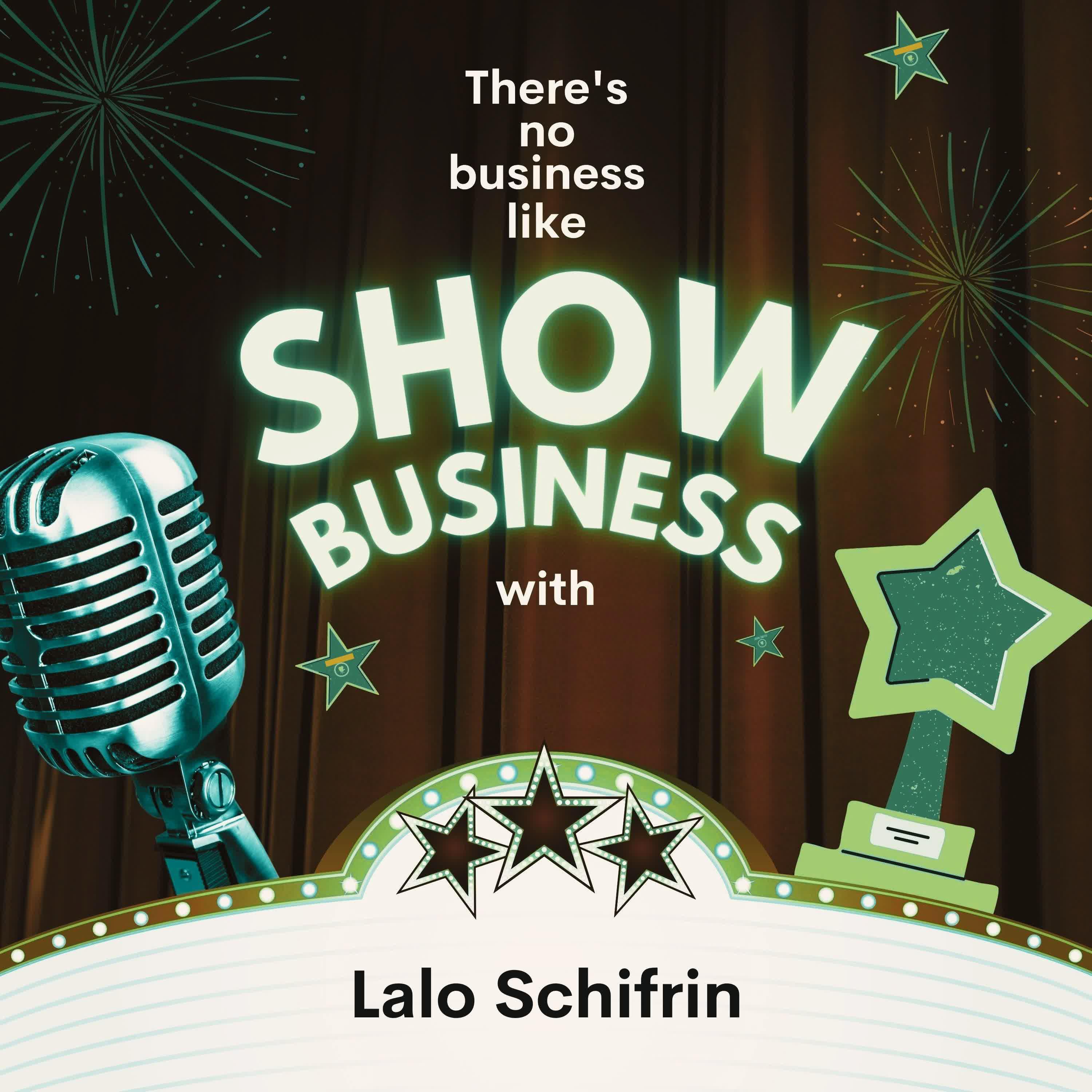 Постер альбома There's No Business Like Show Business with Lalo Schifrin