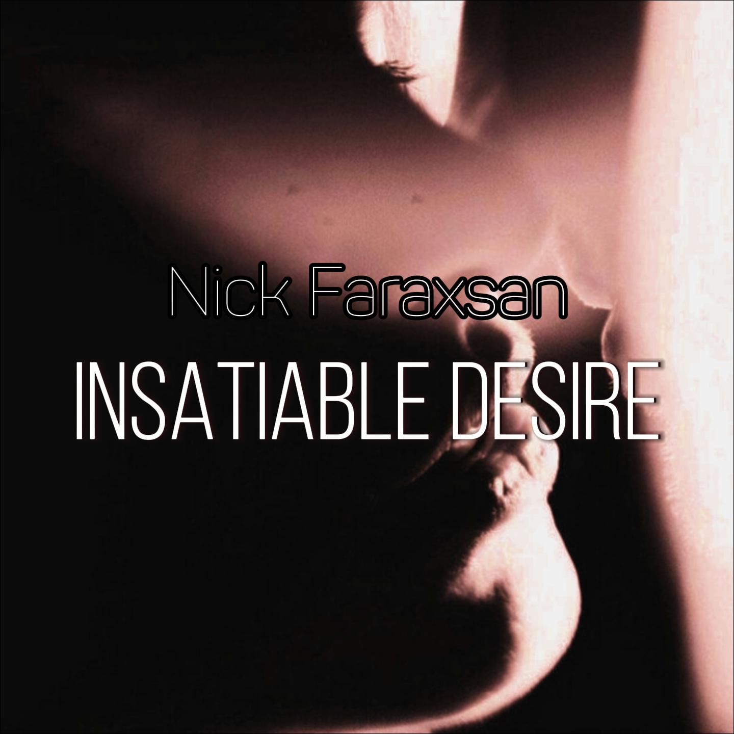 Постер альбома Insatiable Desire