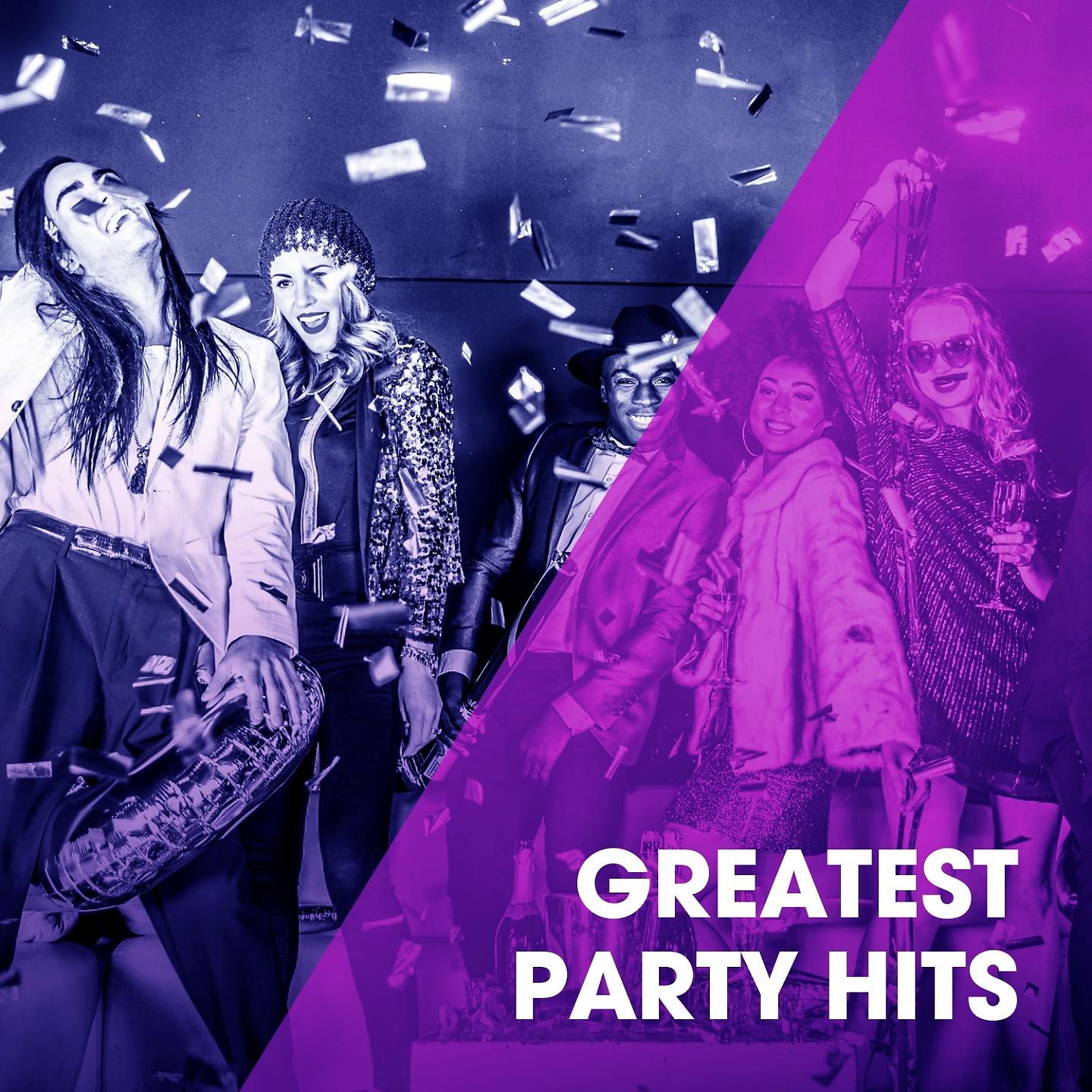Постер альбома Greatest Party Hits