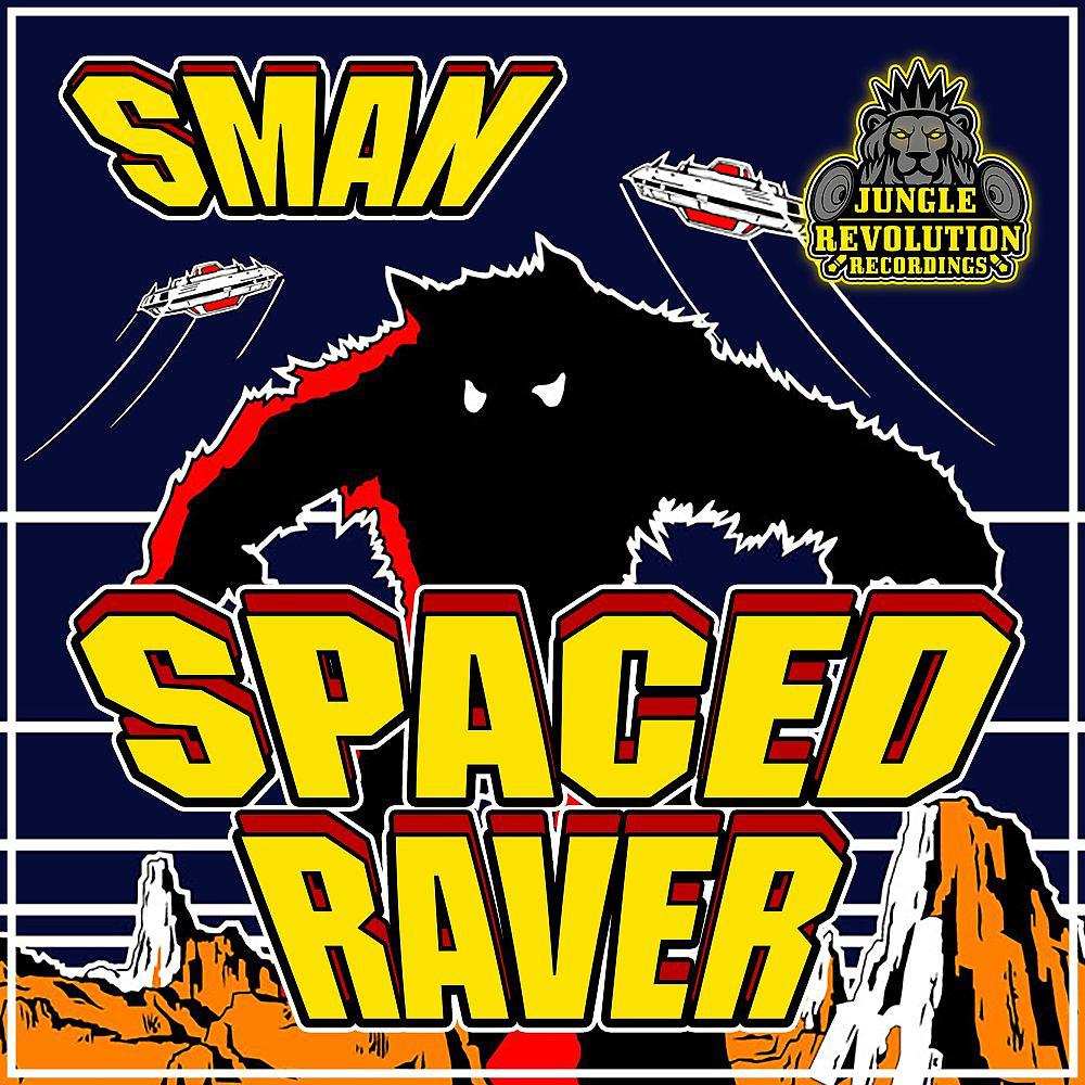 Постер альбома Spaced Raver