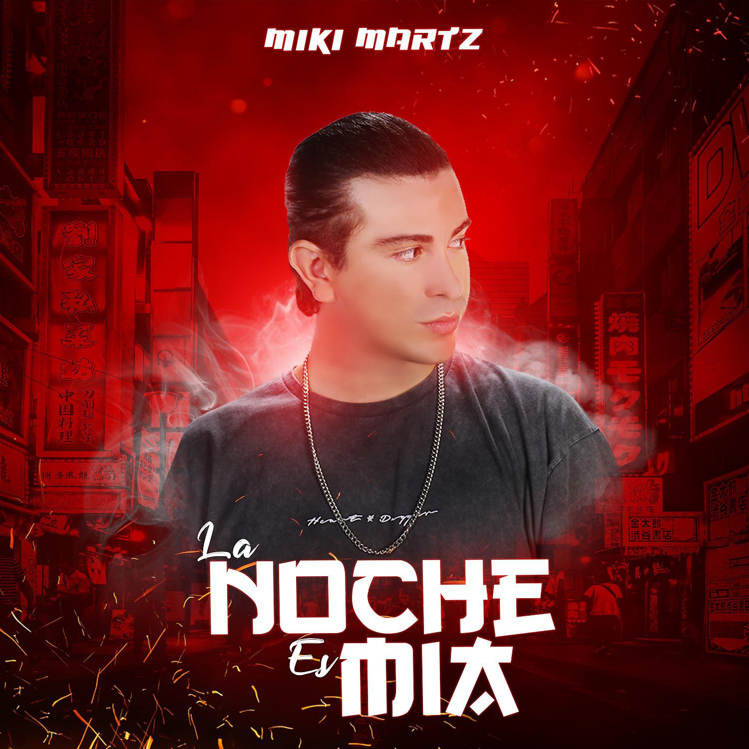 Постер альбома La Noche Es Mia