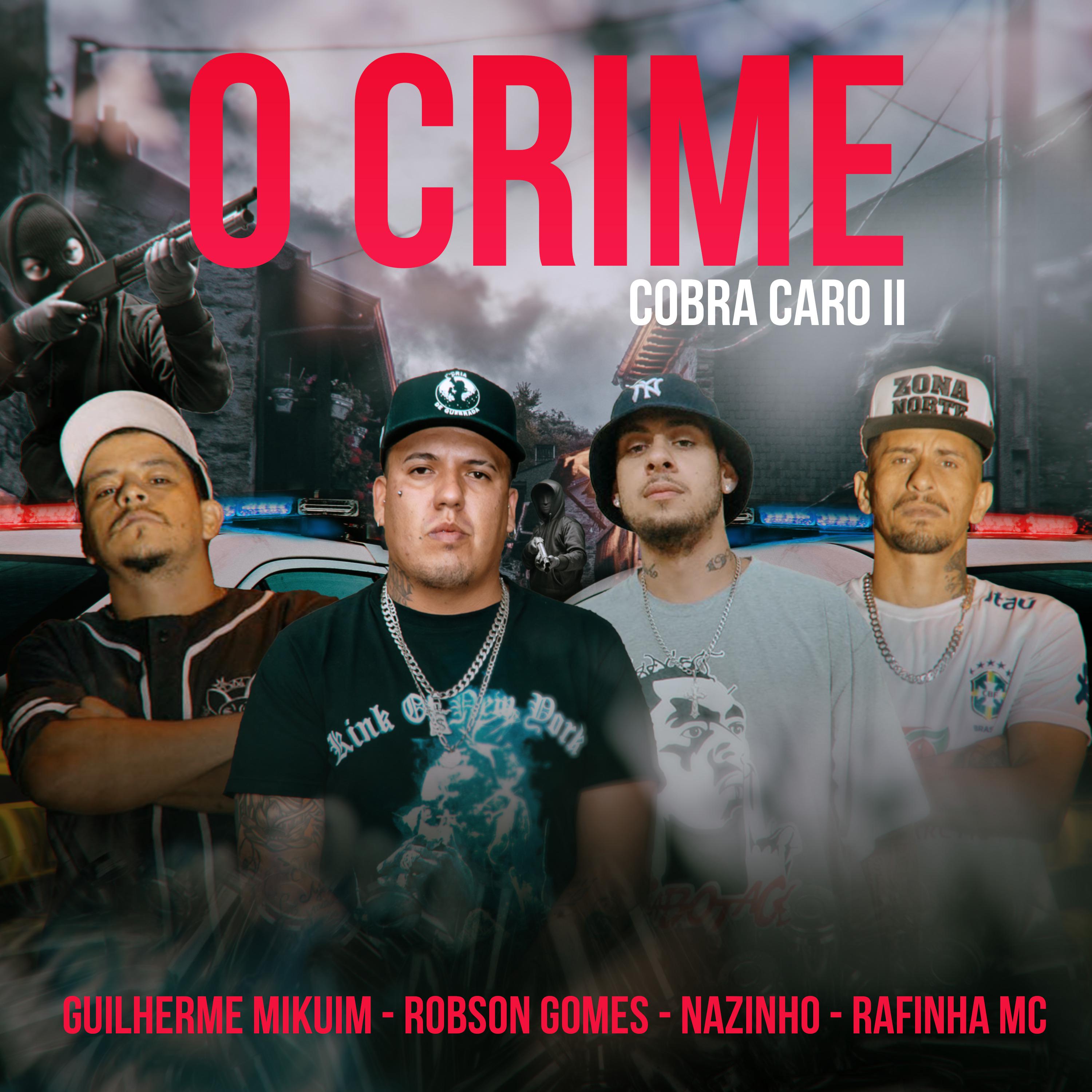 Постер альбома O Crime Cobra Caro 2