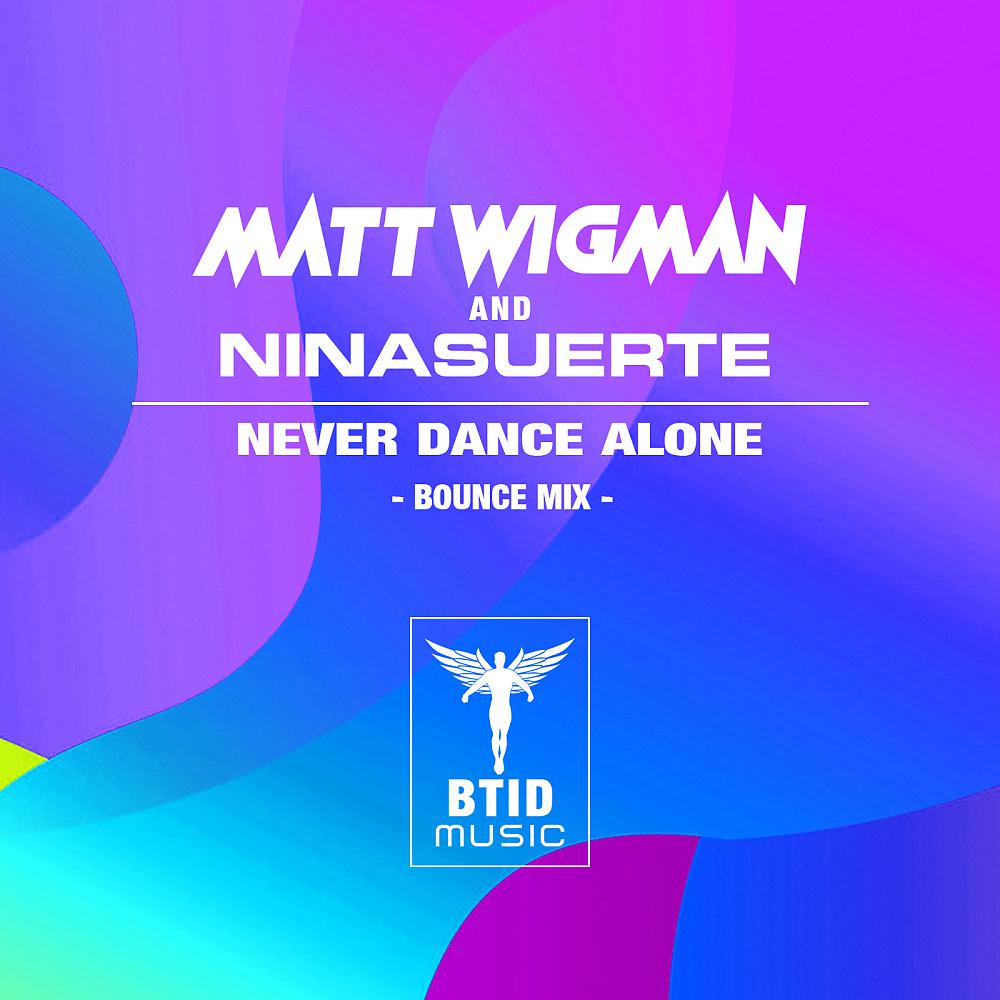 Постер альбома Never Dance Alone (Bounce Mix)