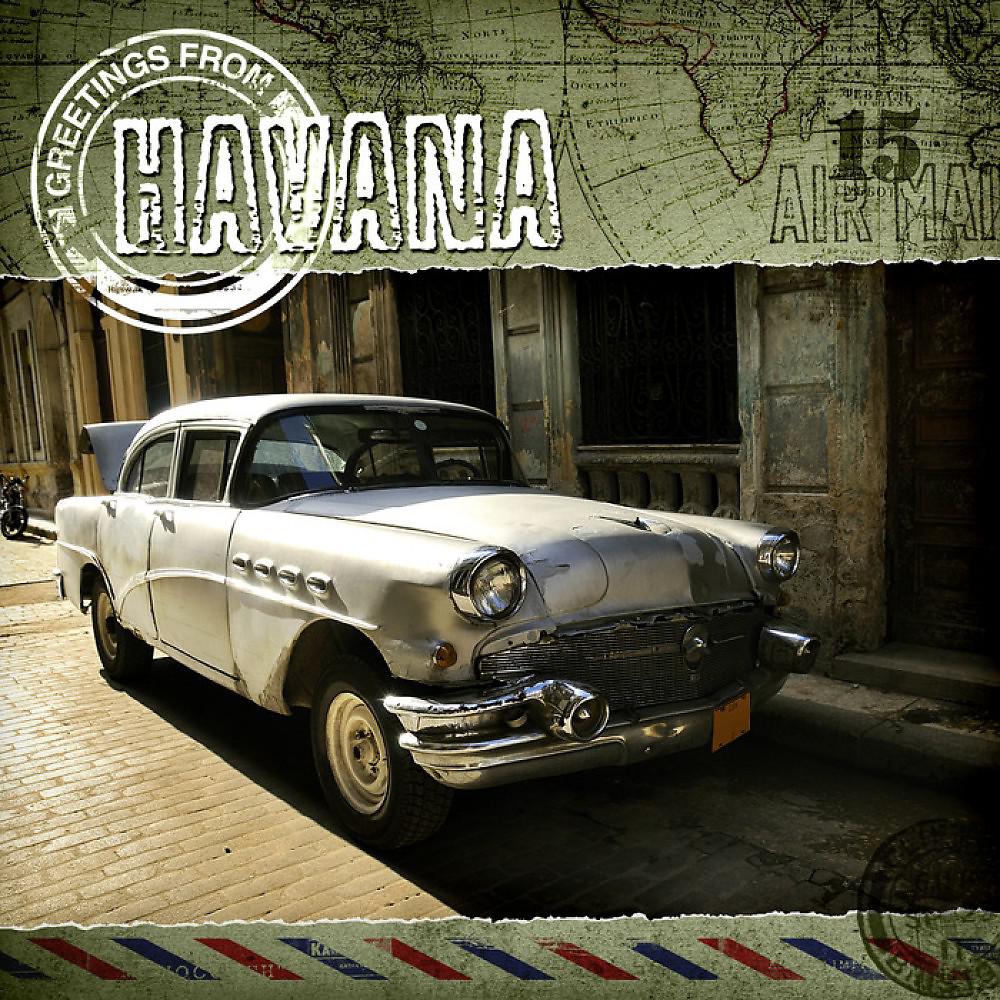 Постер альбома Greetings from Havana