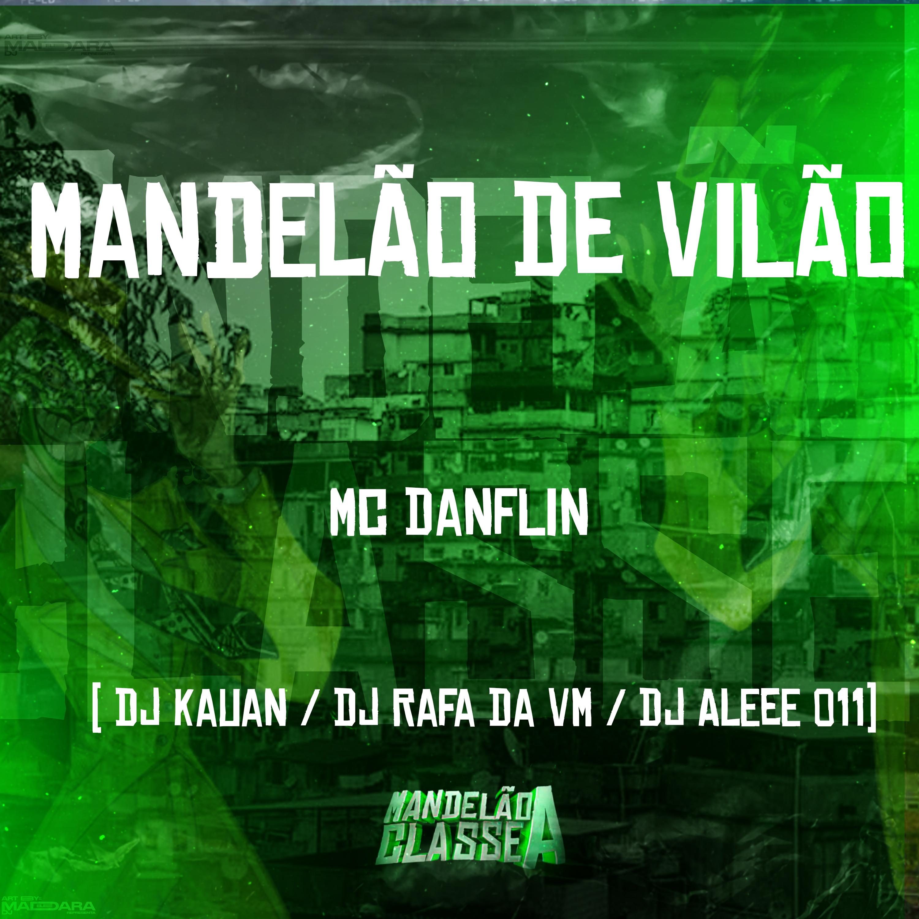 Постер альбома Mandelão de Vilão