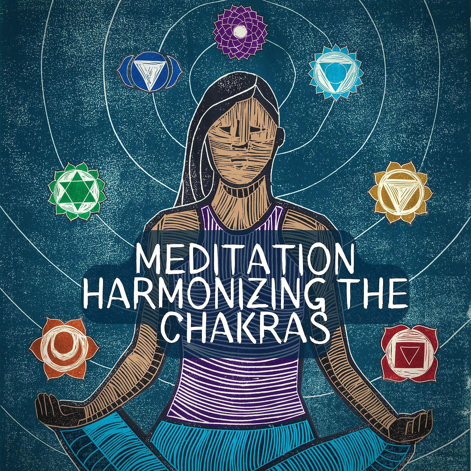 Постер альбома Meditation Harmonizing the Chakras