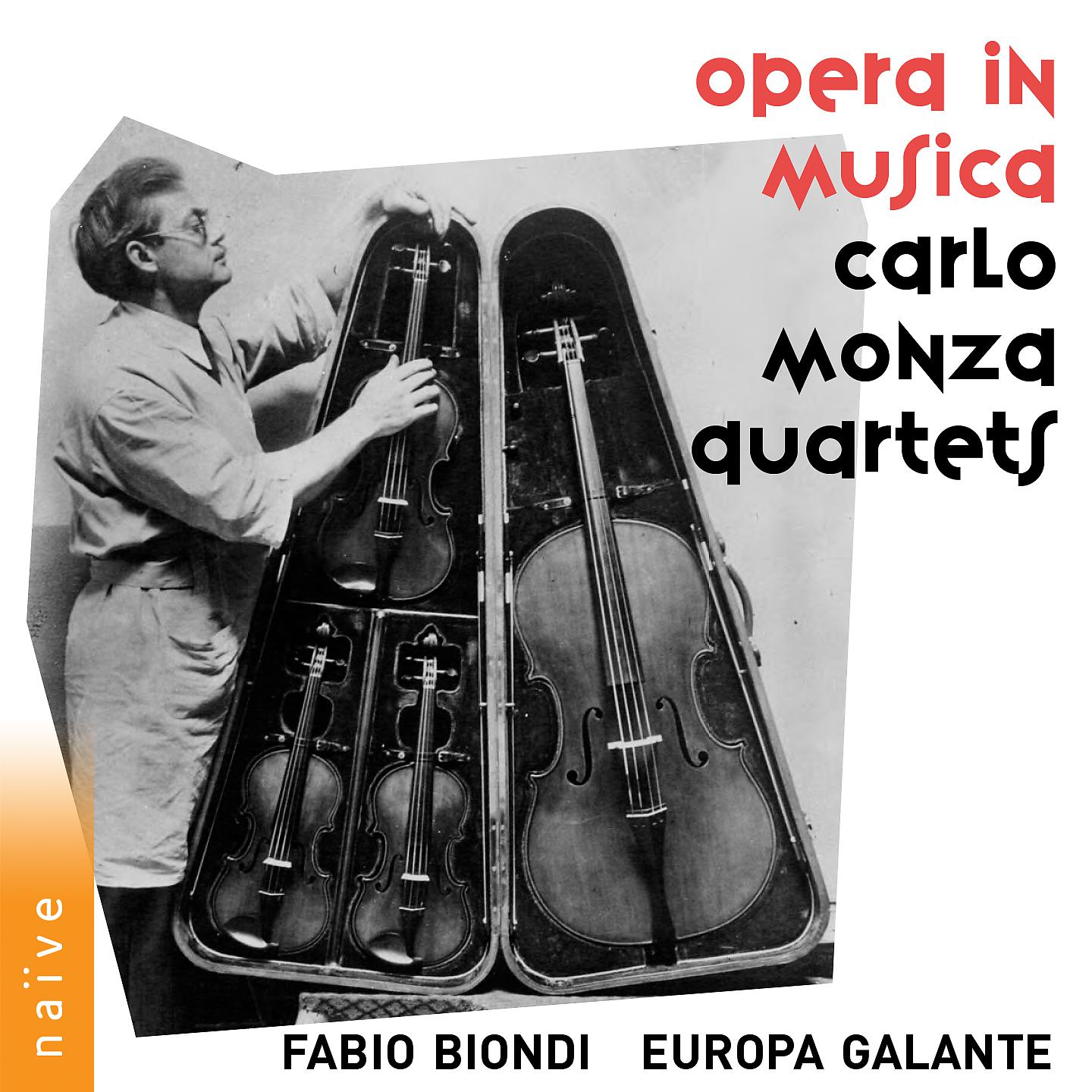 Постер альбома Opera in musica, Carlo Monza Quartets