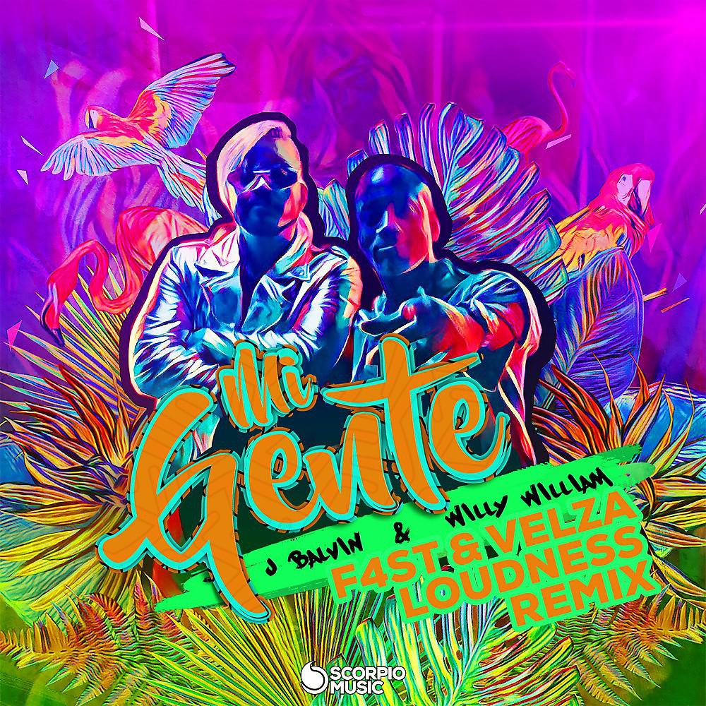 Постер альбома Mi Gente (F4St & Velza Loudness Remix)