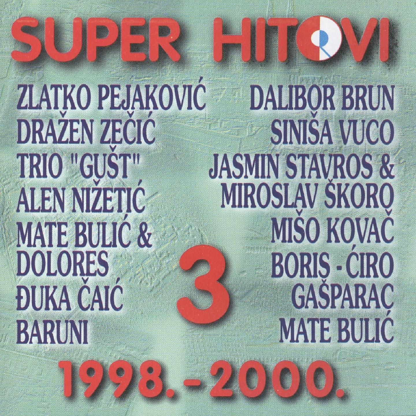 Постер альбома Super Hitovi 1998. - 2000. Br.3