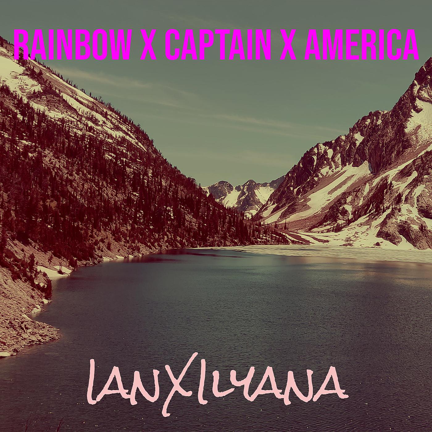 Постер альбома Rainbow X Captain X America