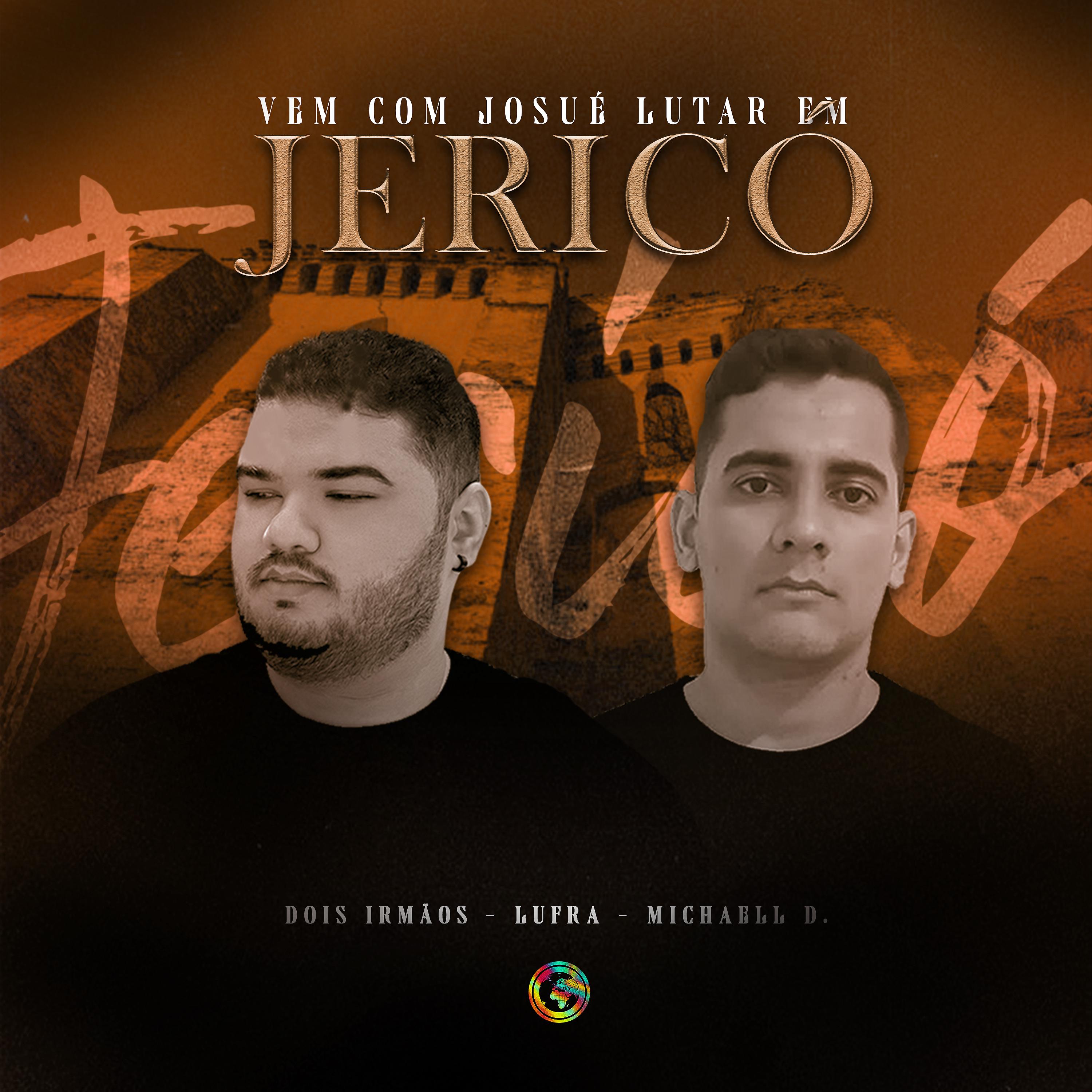 Постер альбома Vem Com Josué Lutar em Jericó