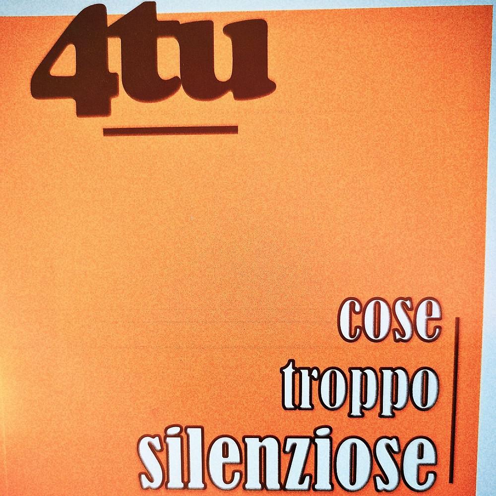 Постер альбома Cose troppo silenziose