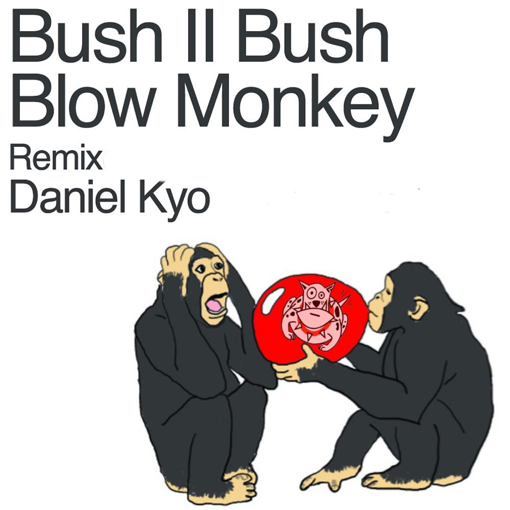 Постер альбома Blow Monkey