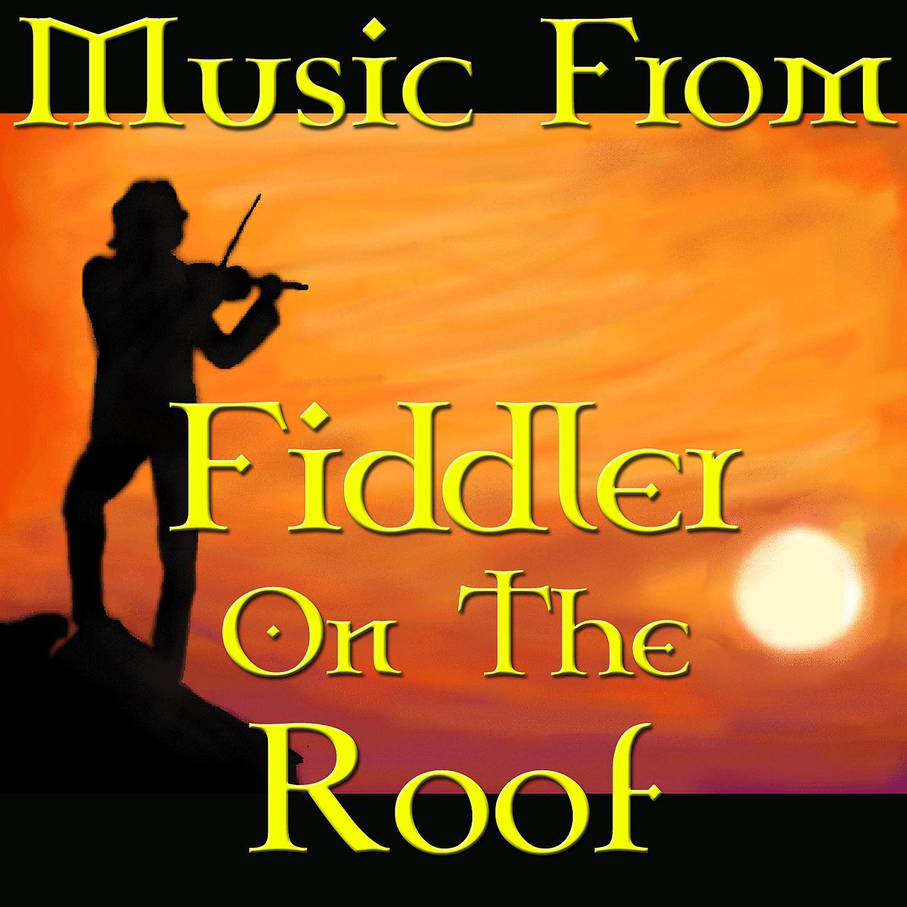 Постер альбома Music From Fiddler On The Roof