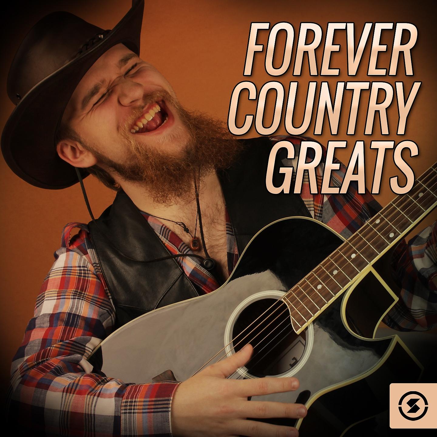 Постер альбома Forever Country Greats