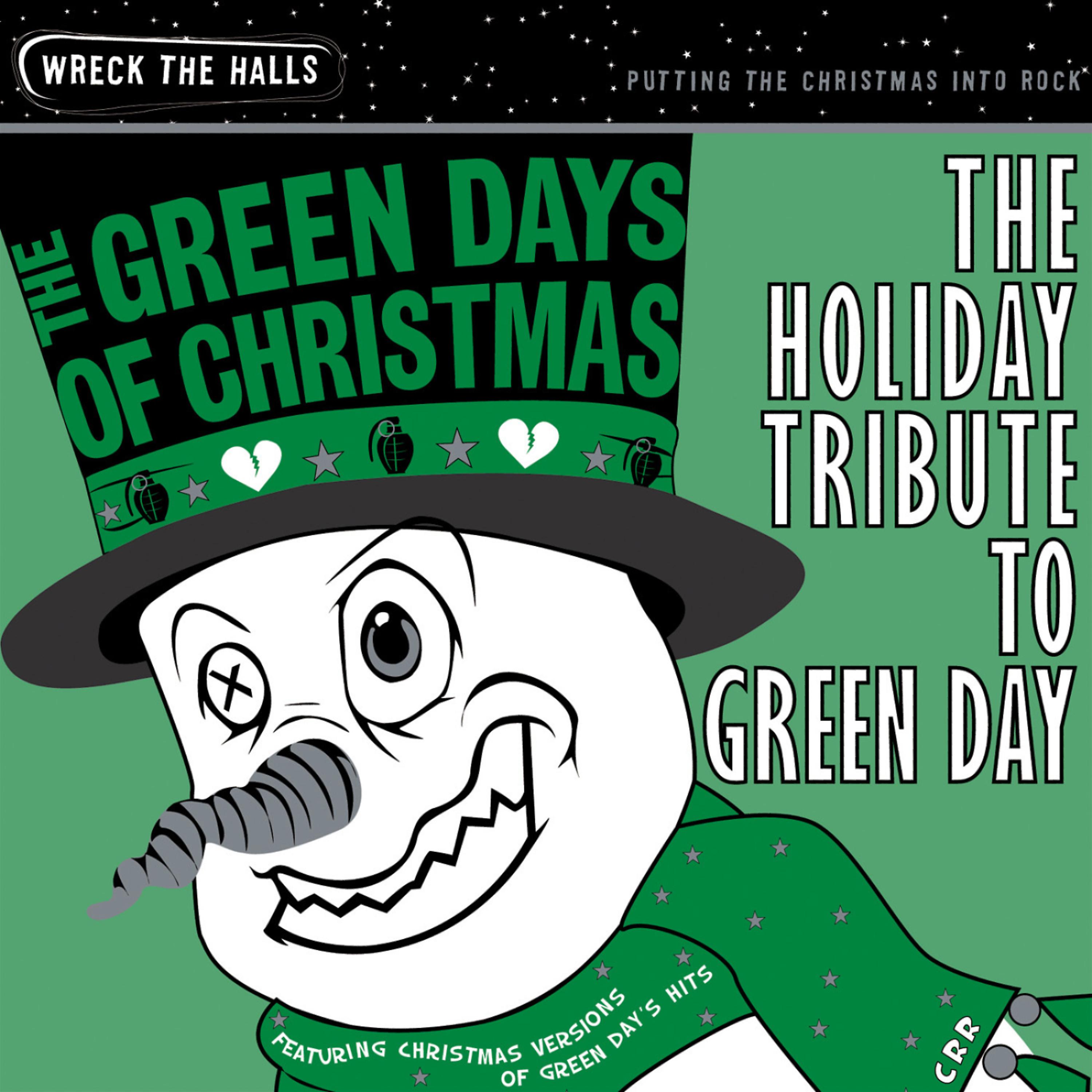 Постер альбома The Green Days of Christmas: The Holiday Tribute to Green Day