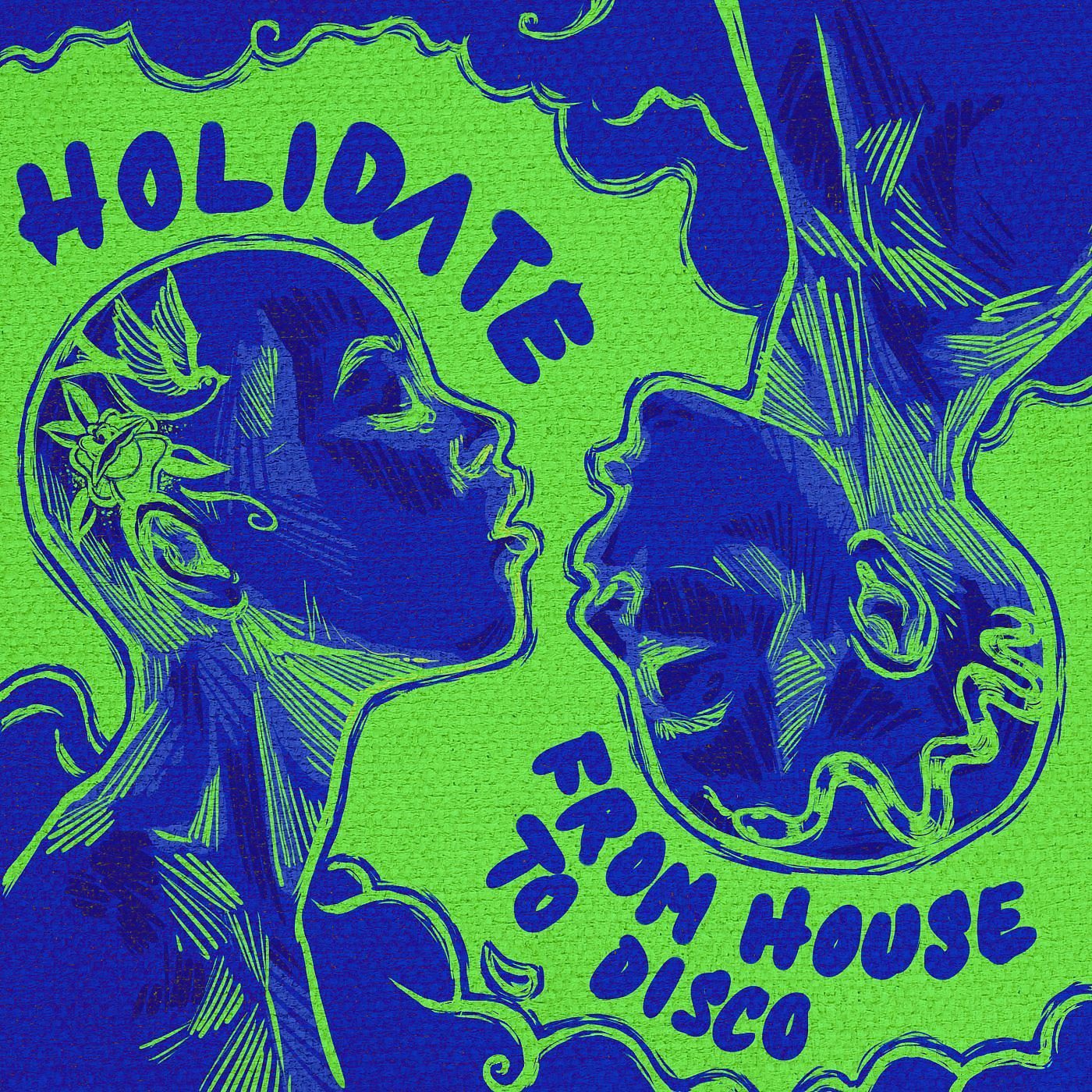 Постер альбома Holidate