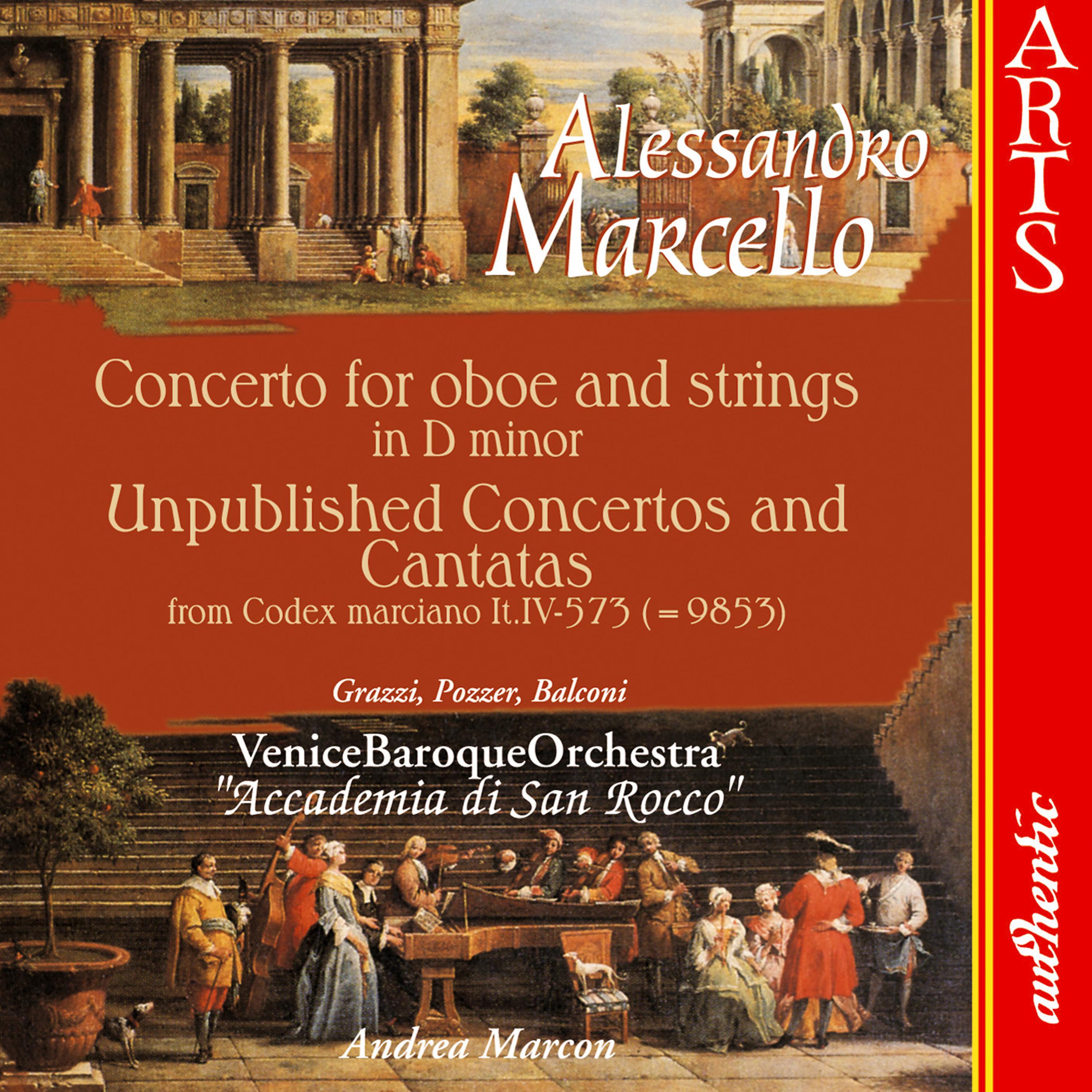 Постер альбома Marcello: Concerto in D minor - Unpublished Concertos and Cantatas