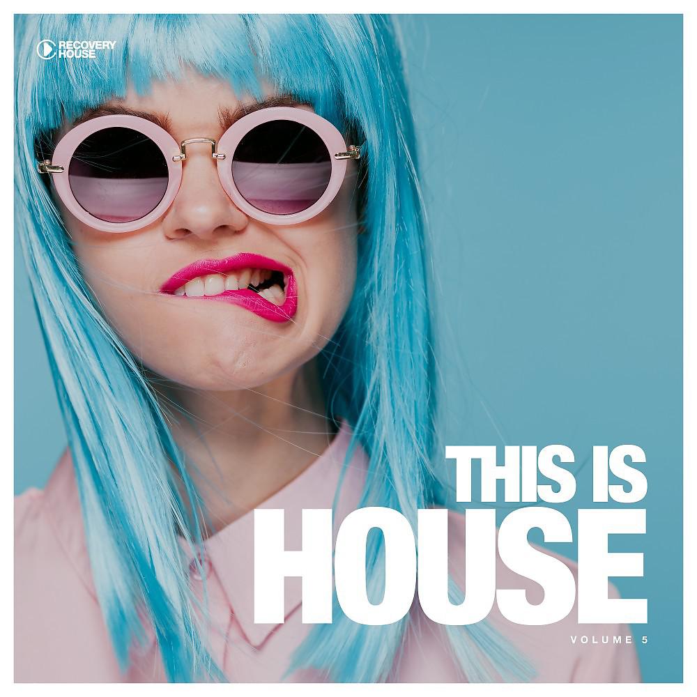 Постер альбома This Is House, Vol. 5