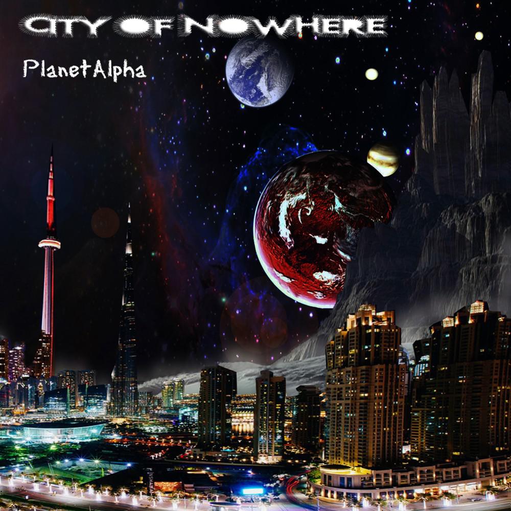 Постер альбома City of Nowhere