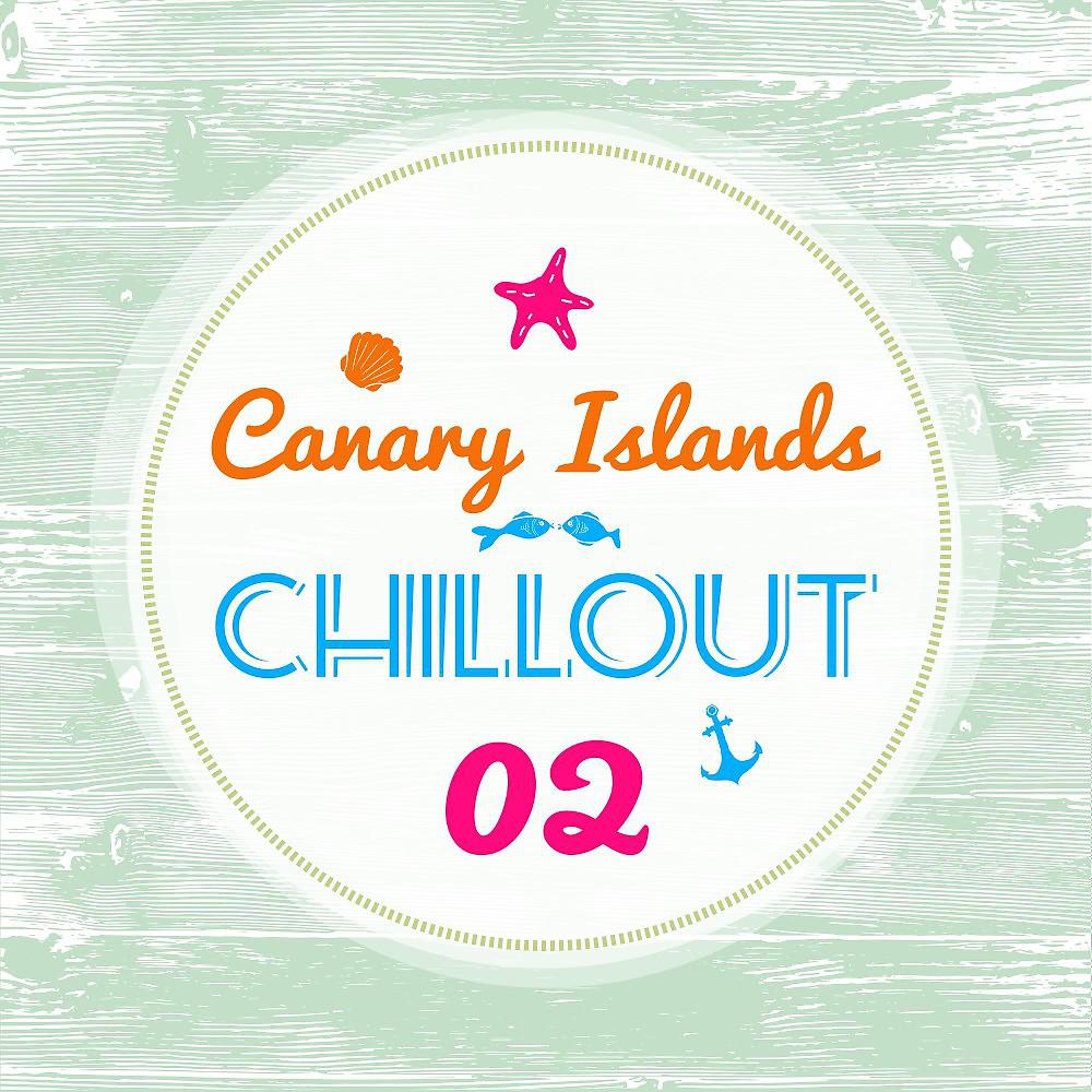 Постер альбома Canary Islands Chillout, Vol. 2