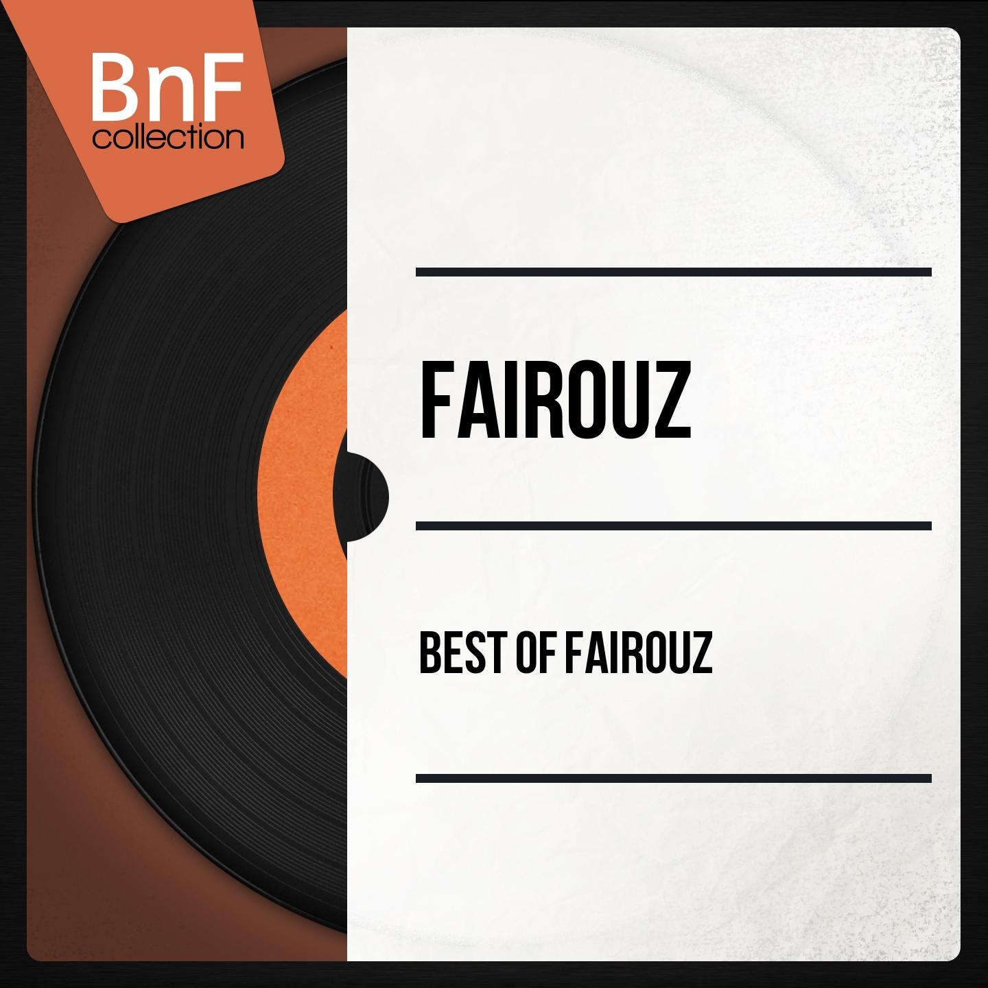 Постер альбома Best of Fairouz (Mono Version)