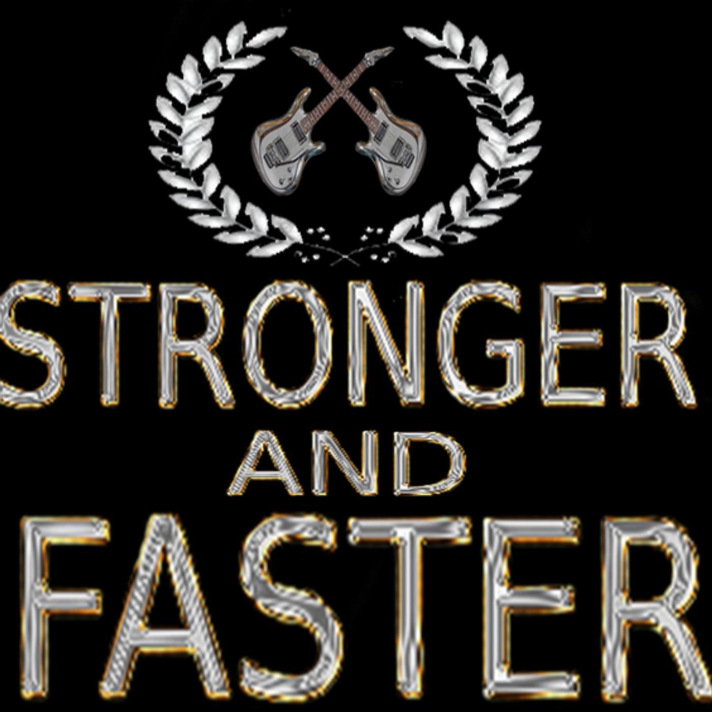 Постер альбома Stronger and Faster