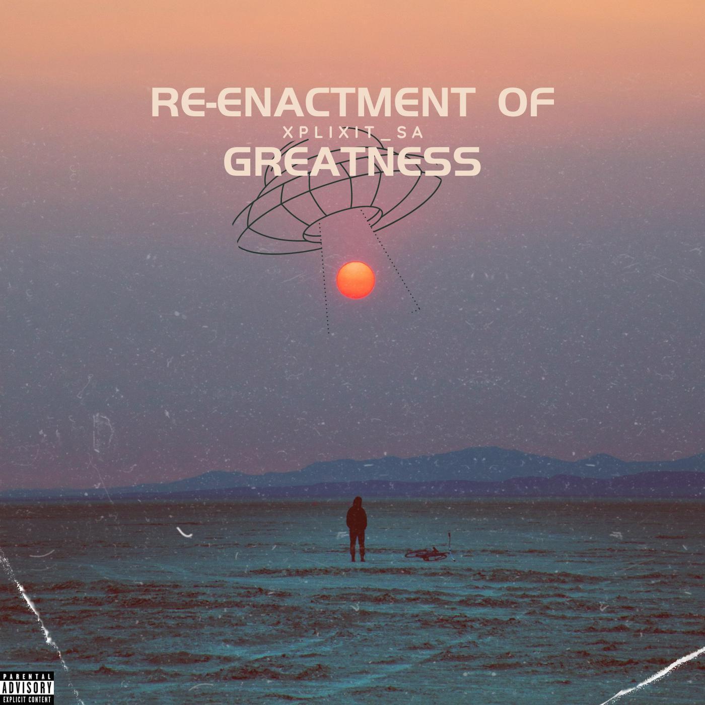 Постер альбома Re-enactment Of Greatness