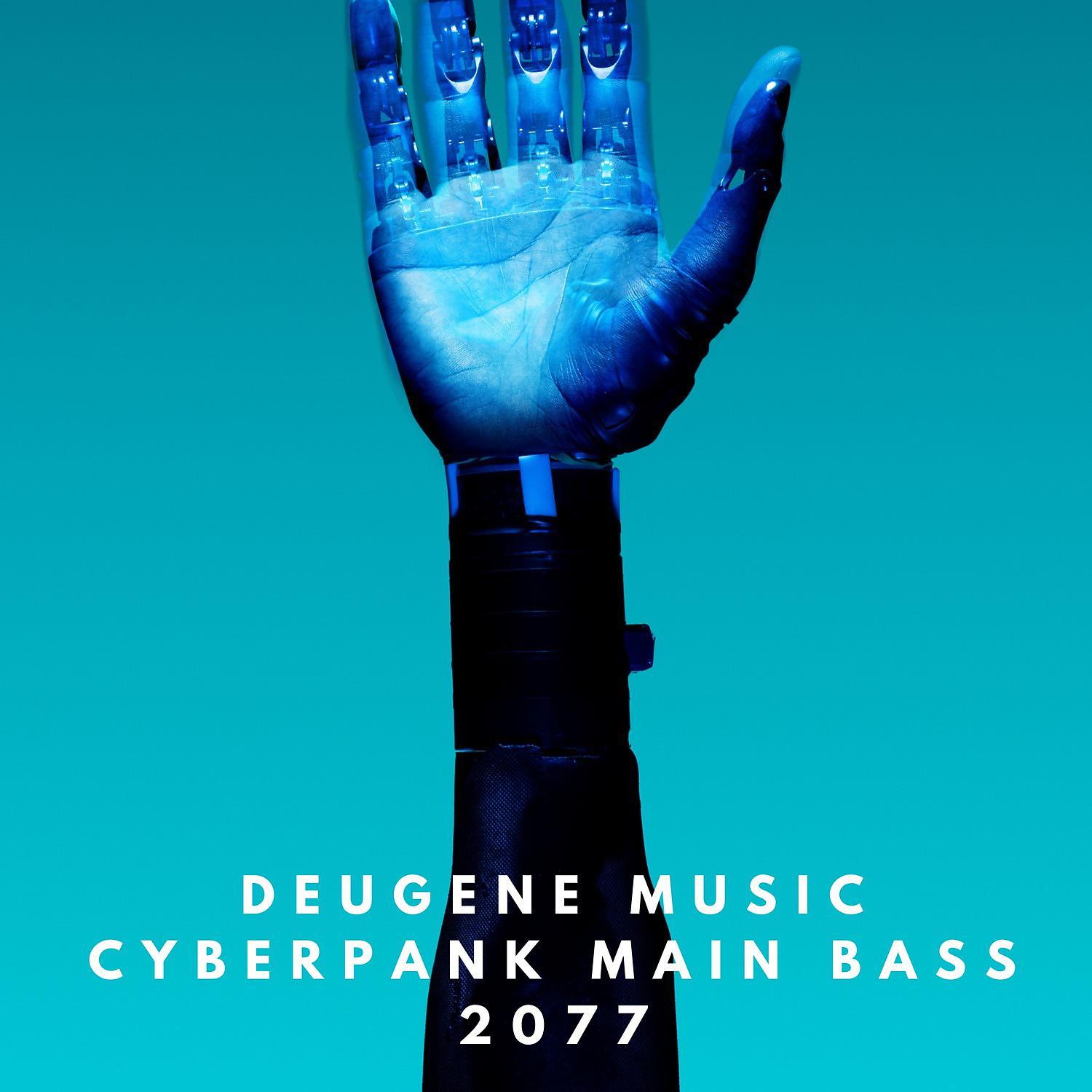 Постер альбома Cyberpank Main Bass 2077