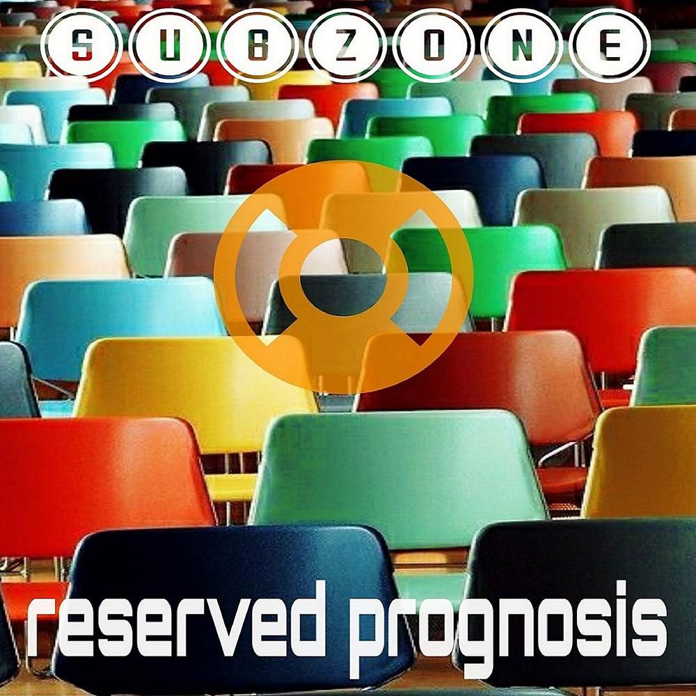 Постер альбома Reserved Prognosis (Radio Edit)
