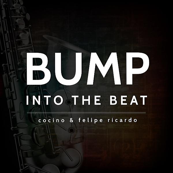 Постер альбома Bump Into The Beat