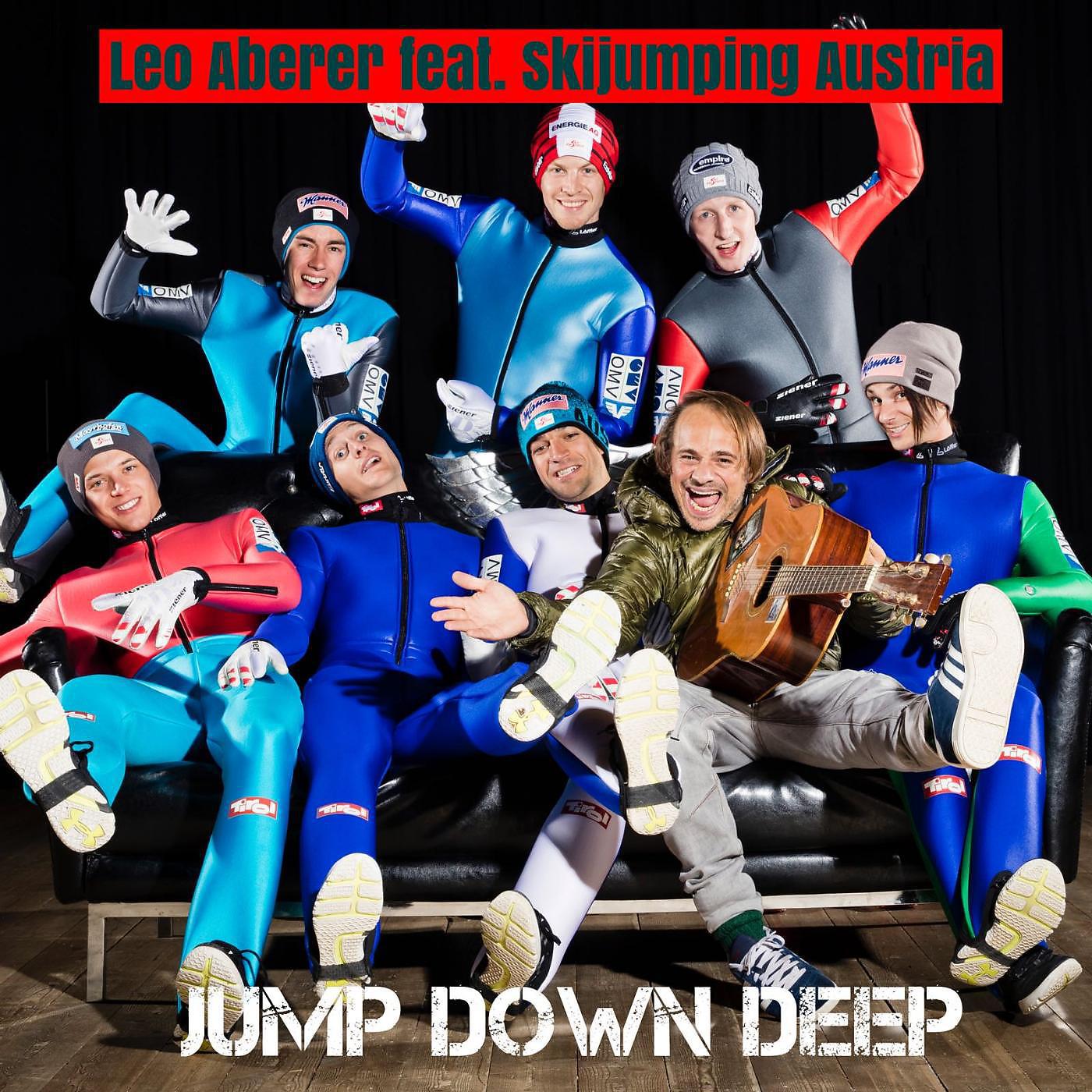 Постер альбома Jump Down Deep (feat. Ski Jumping Austria)