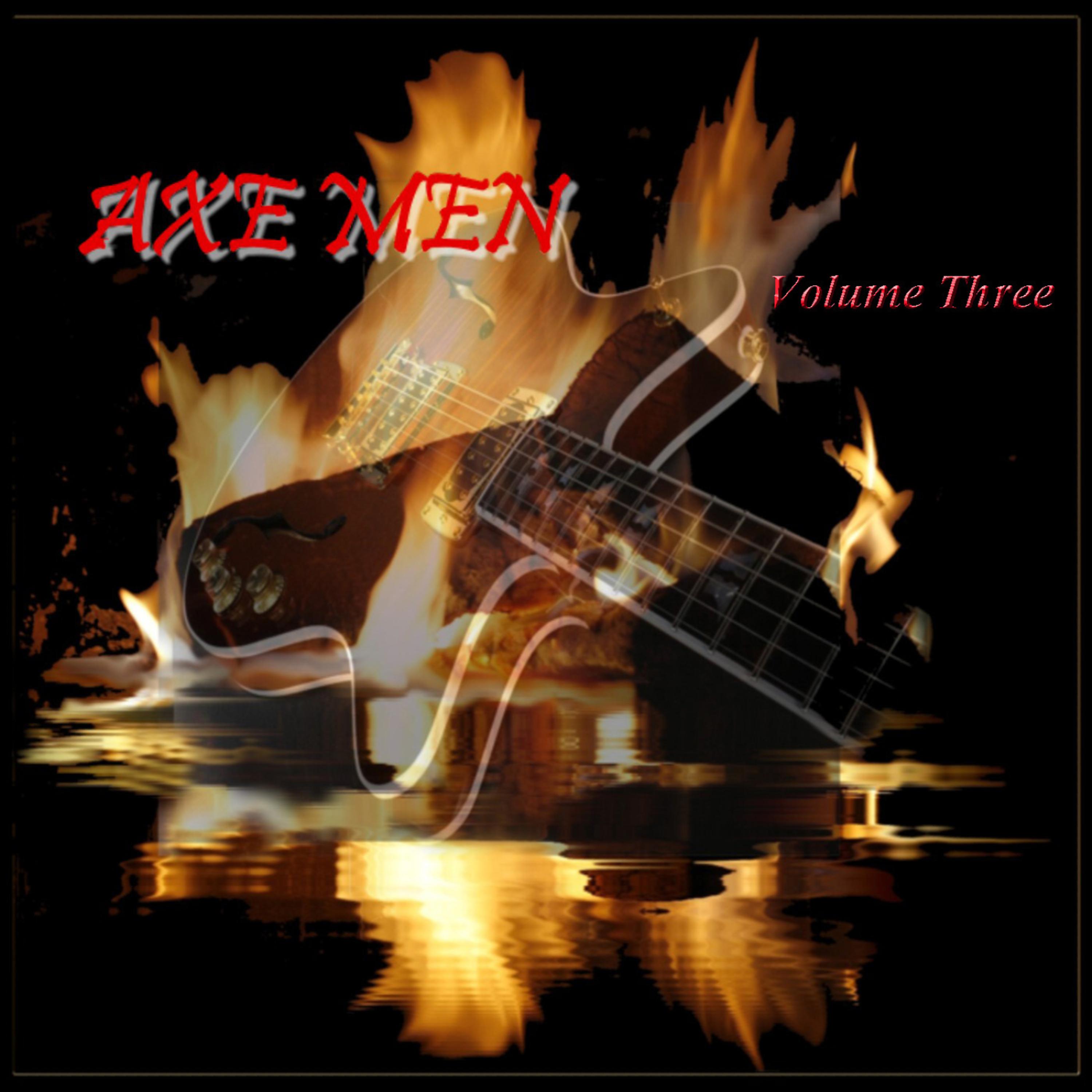Постер альбома Axe Men, Vol. 3