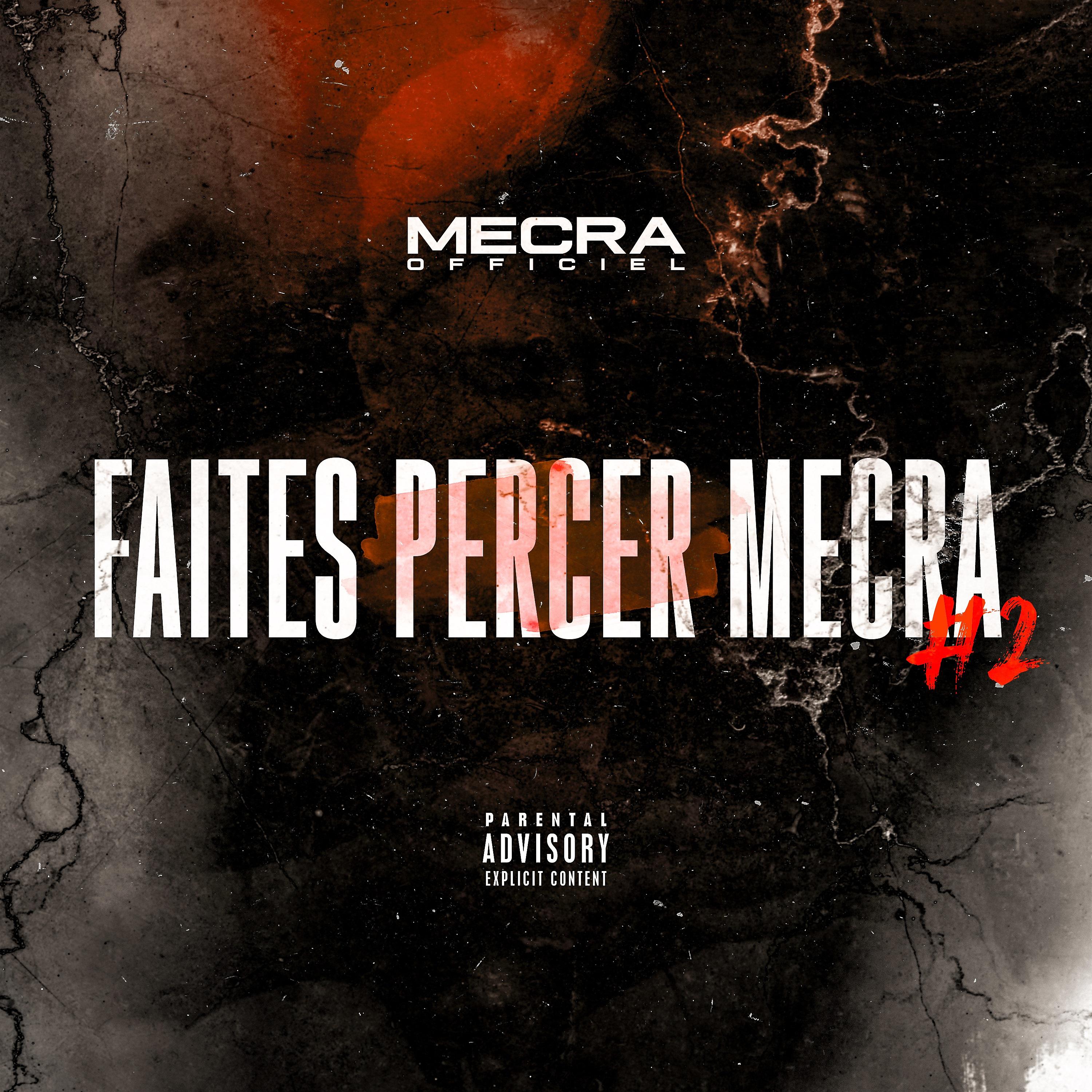 Постер альбома Faites percer Mecra #2