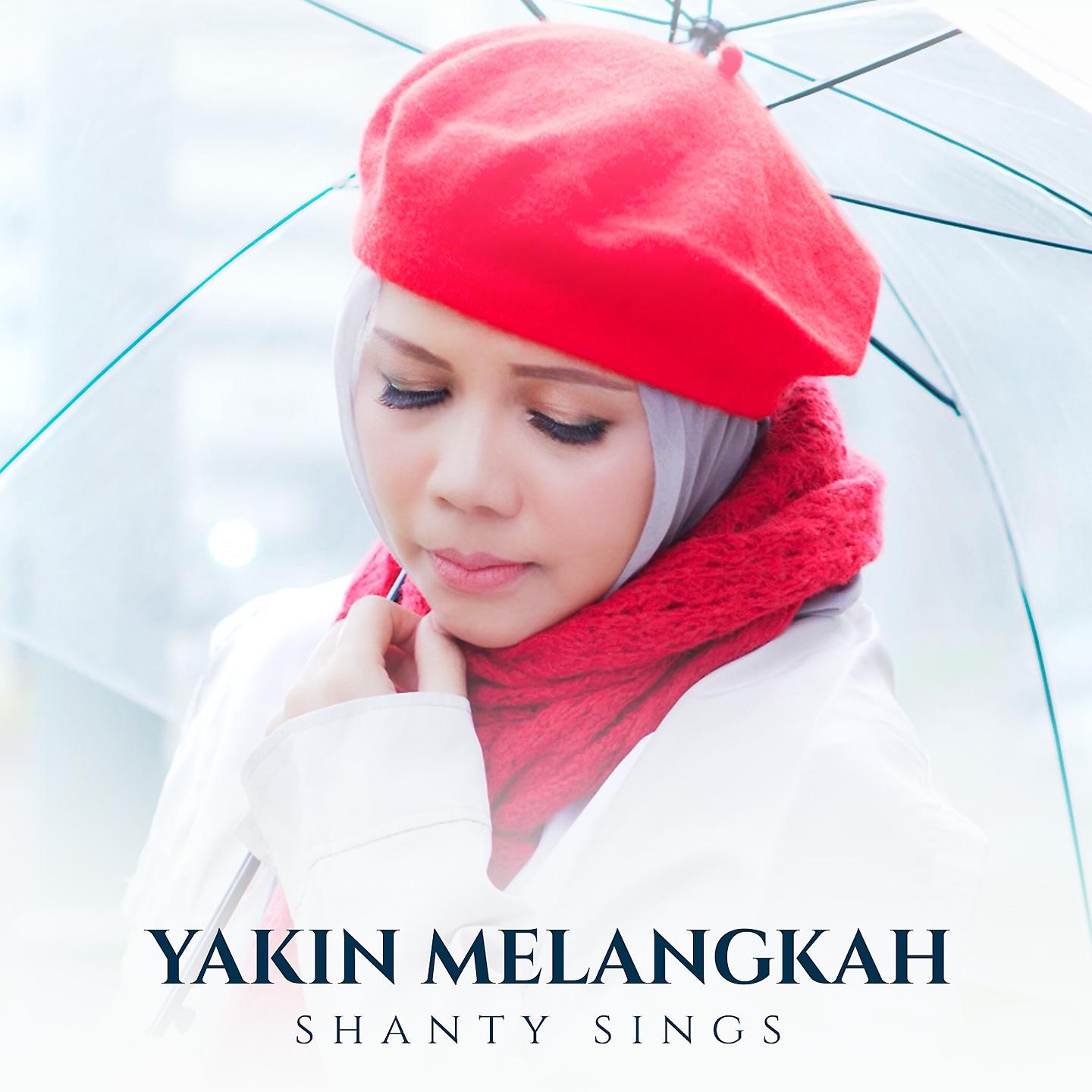 Постер альбома Yakin Melangkah